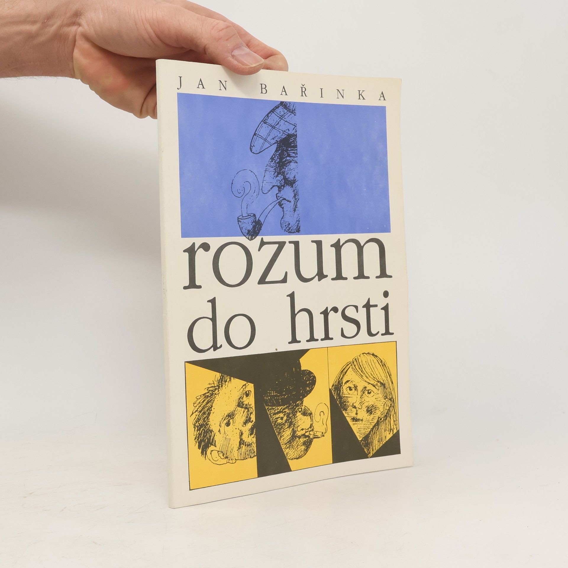 Jan Bařinka Rozum do hrsti