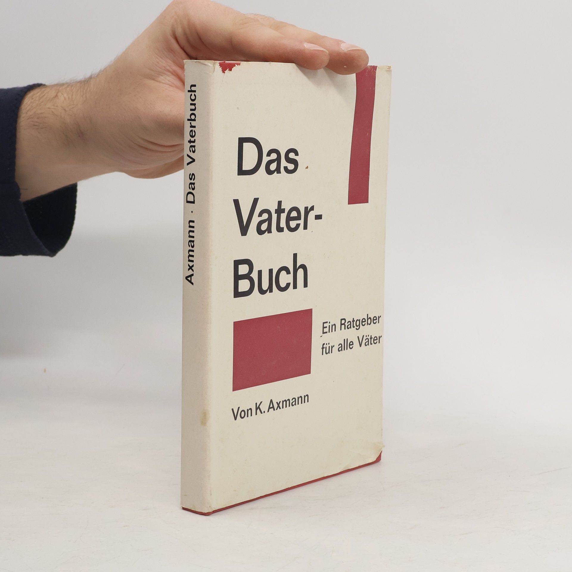 Kurt Axmann Das Vaterbuch