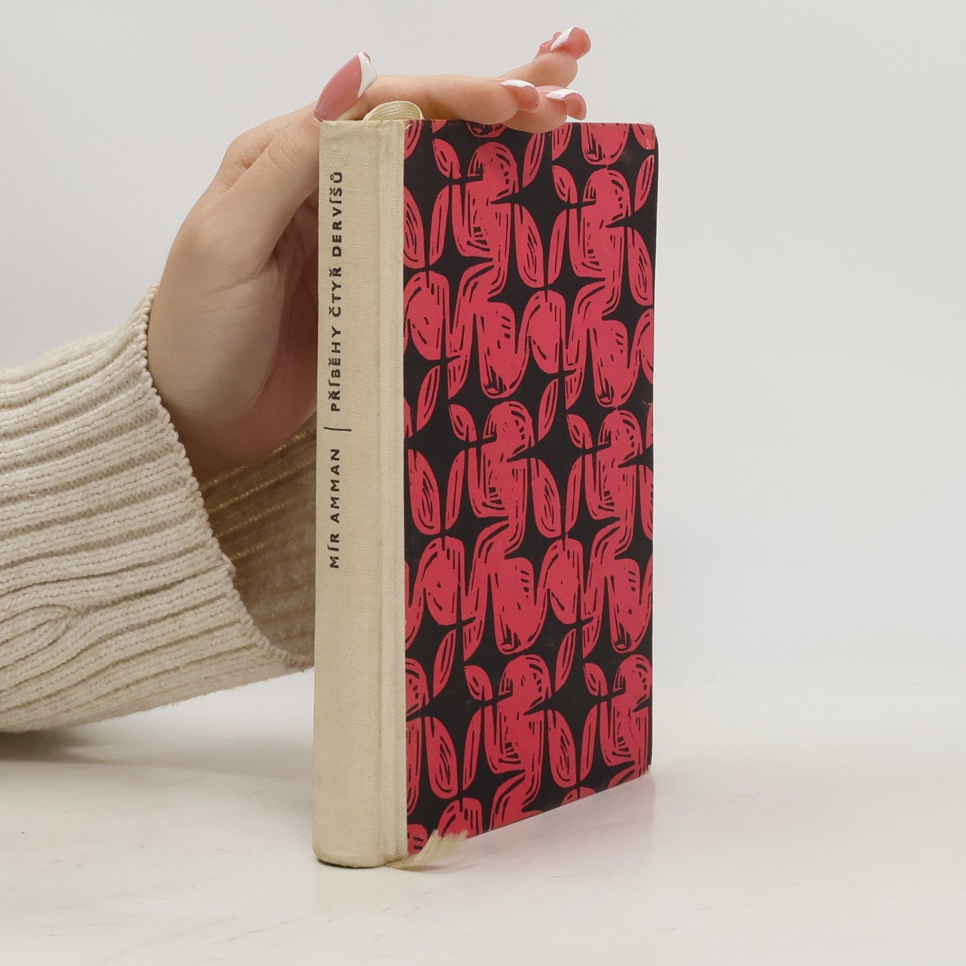 Mír Amman Dihlaví Příběhy čtyř dervišů. Zahrada a jaro