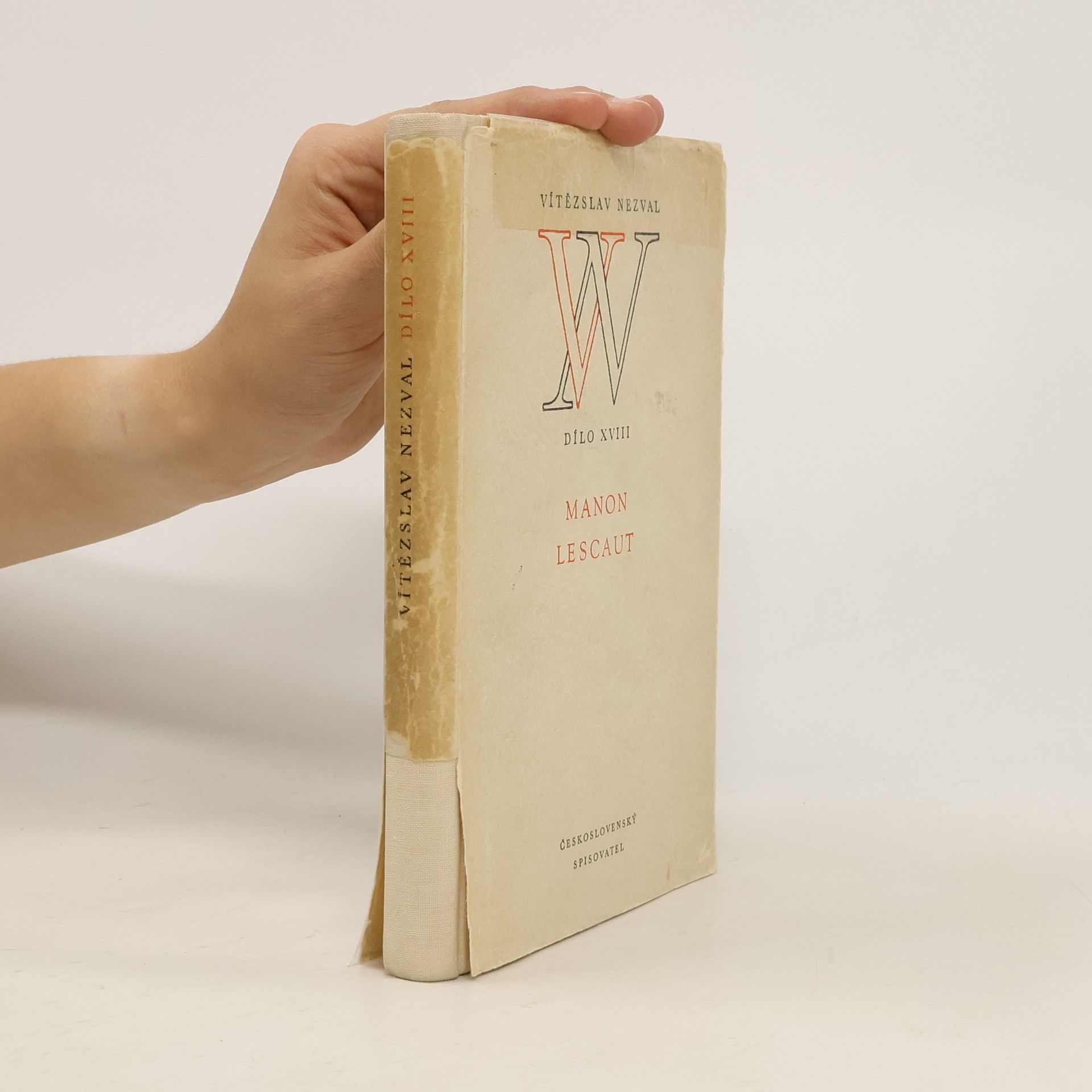 Vítězslav Nezval Dílo XVIII. Manon Lescaut