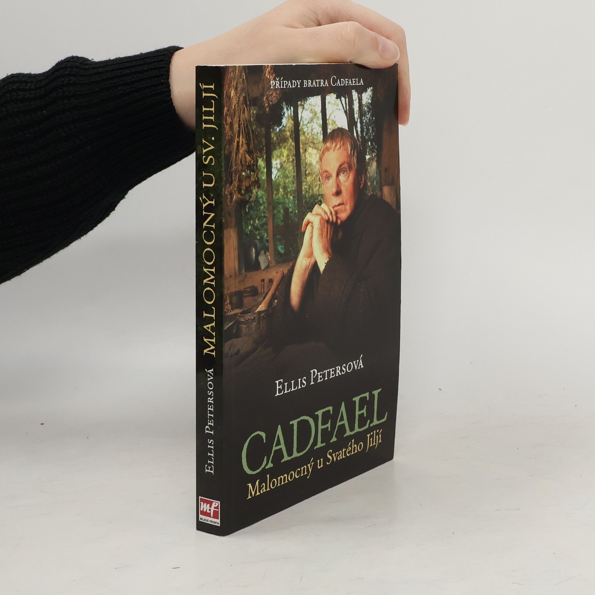 Ellis Peters Cadfael. Malomocný u Svatého Jiljí