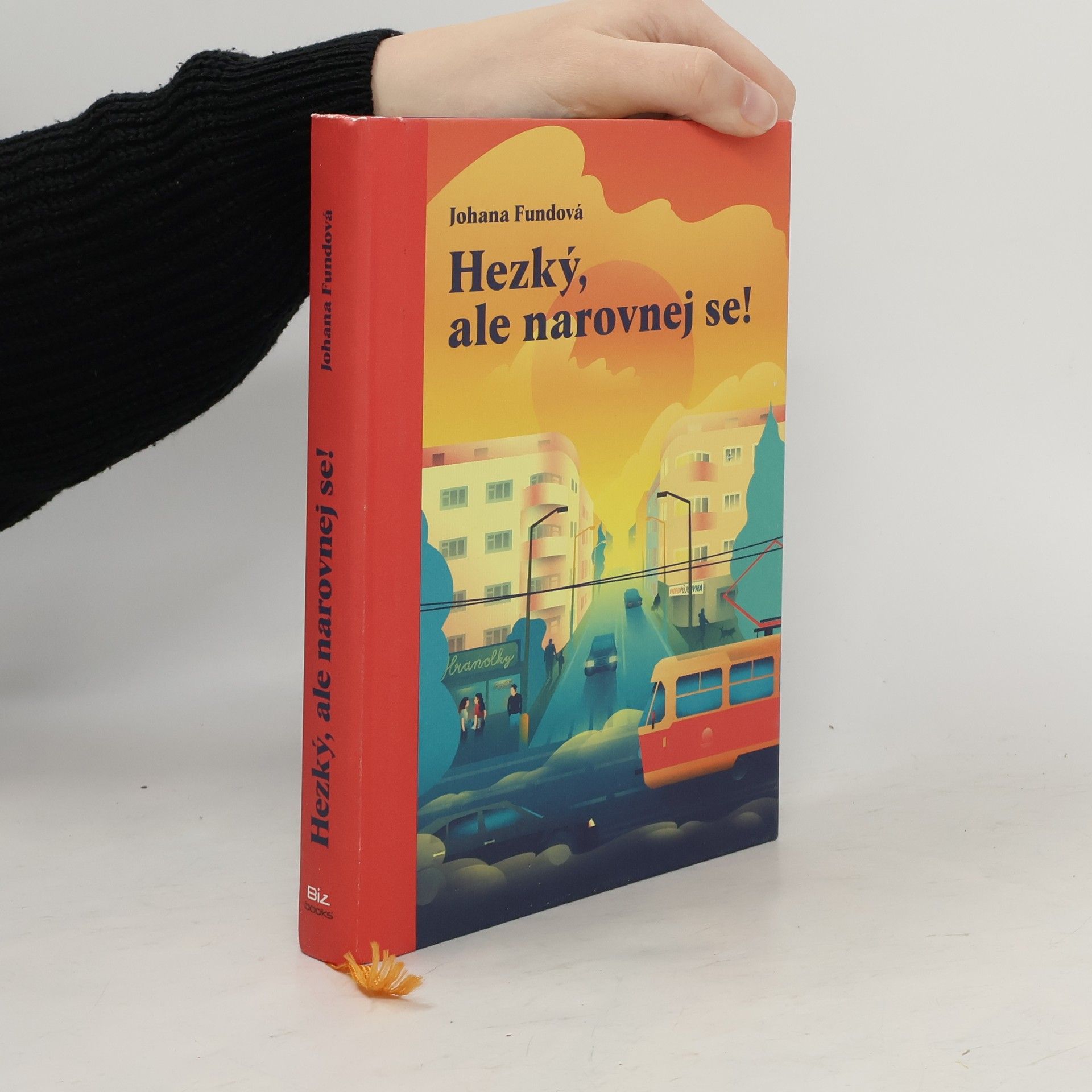 Johana Fundová Hezký, ale narovnej se!