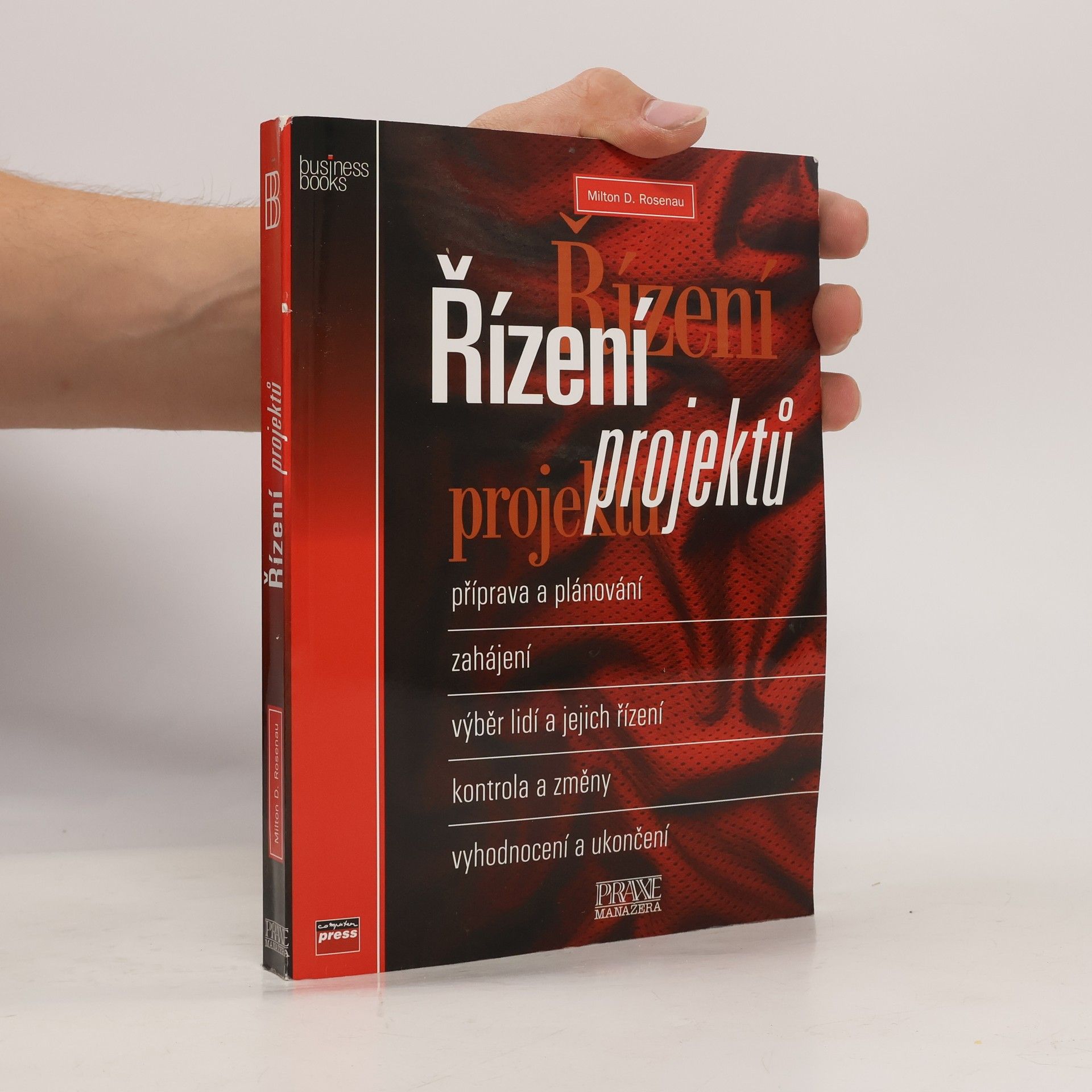 Milton D. Rosenau Řízení projektů