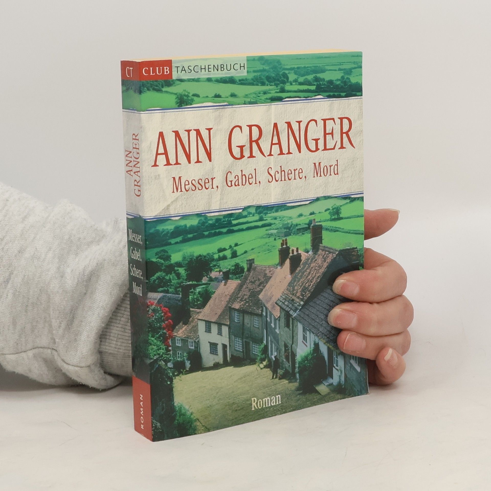 Ann Granger Messer, Gabel, Schere, Mord