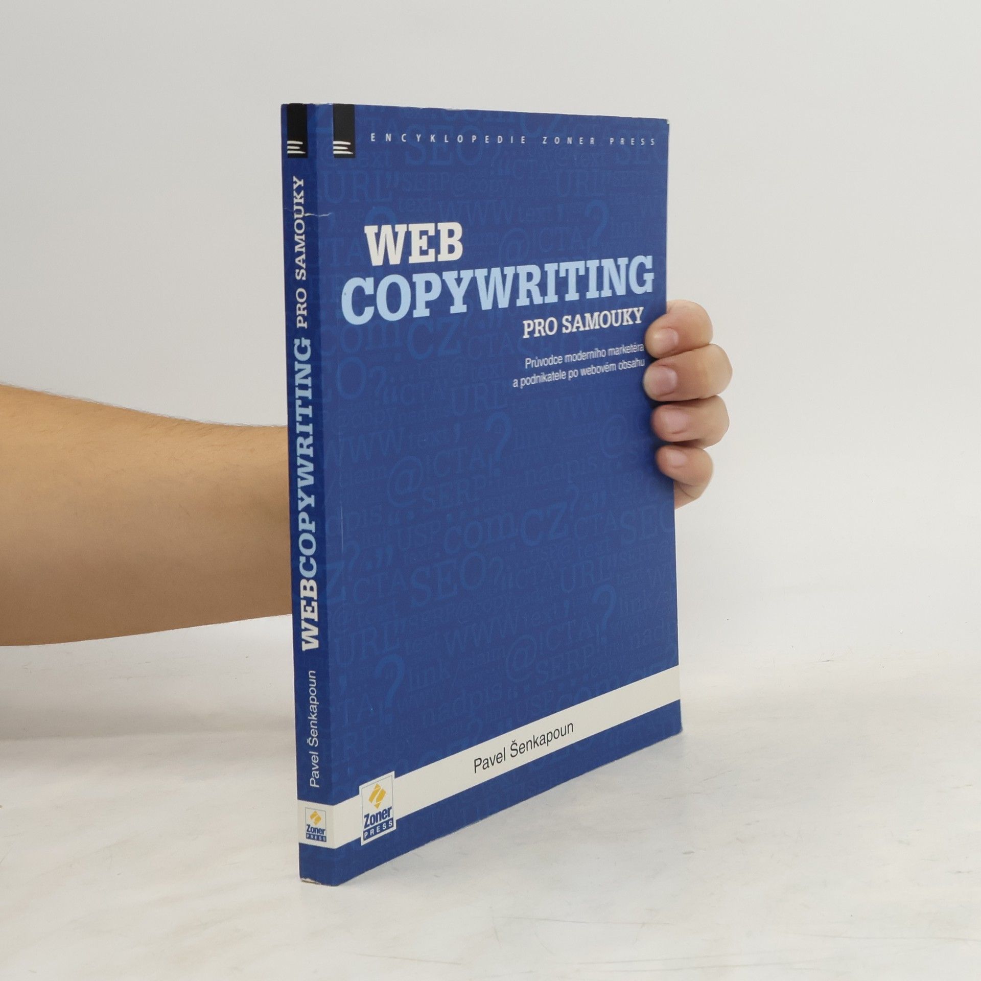 Pavel Šenkapoun Webcopywriting pro samouky