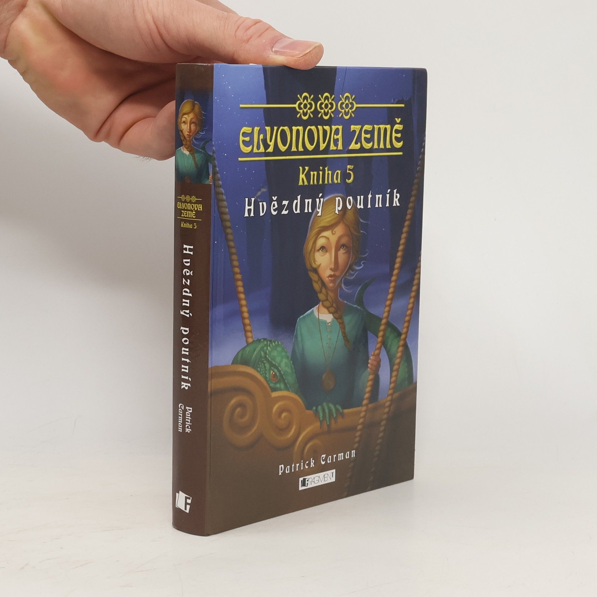 Hvězdný poutník: Elyonova země, kniha 5