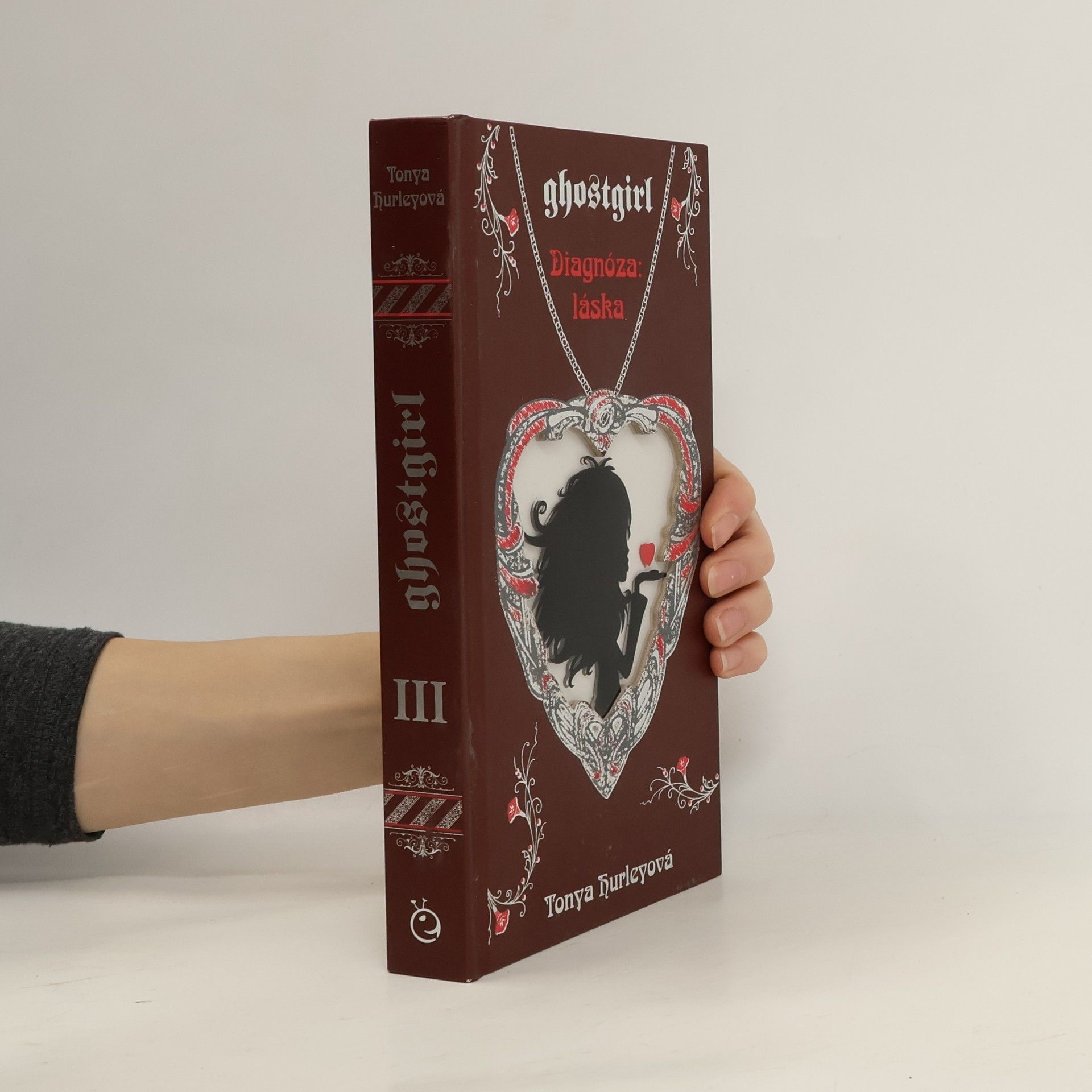 Tonya Hurley Ghostgirl. Diagnóza: láska. Kniha třetí