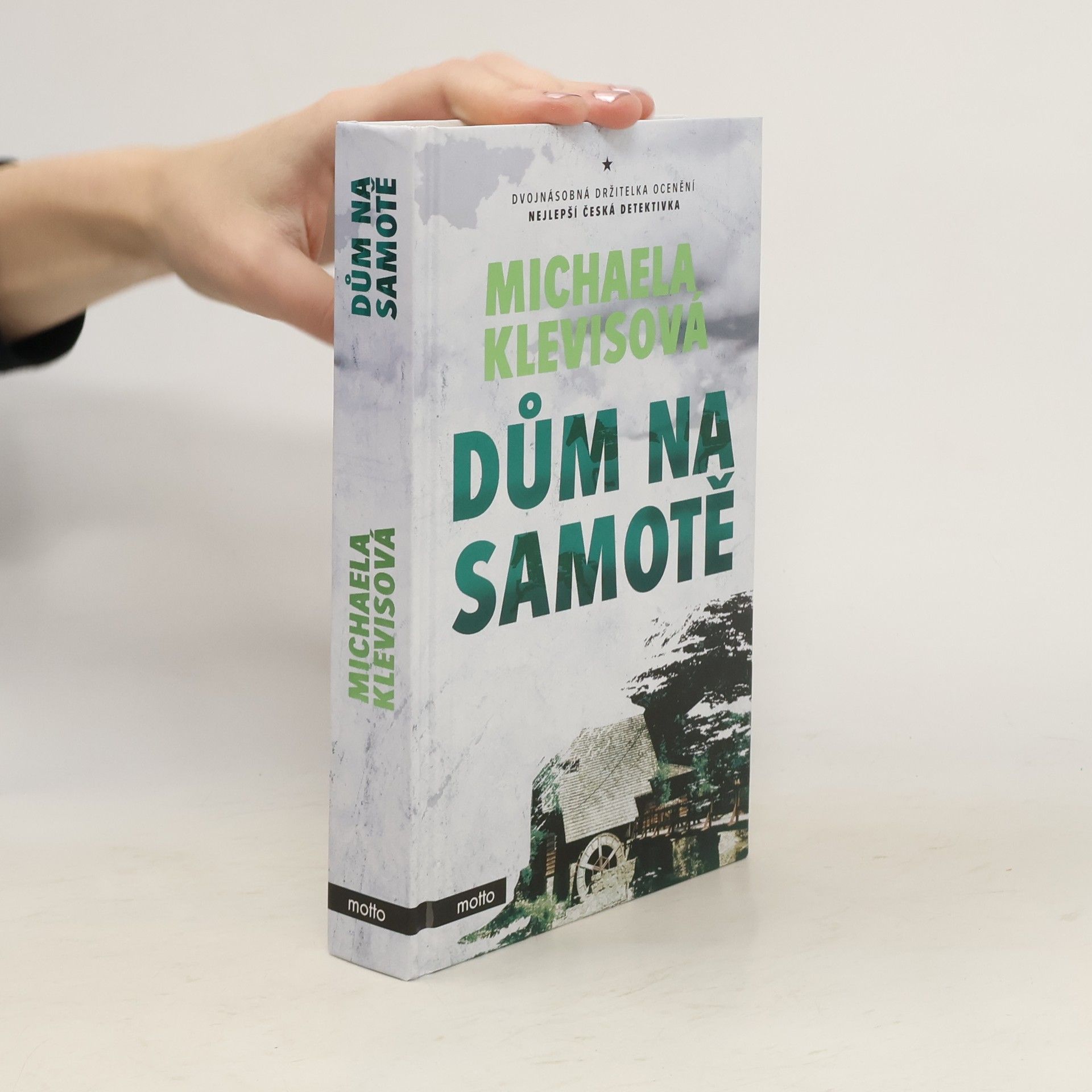 Michaela Klevisová Dům na samotě