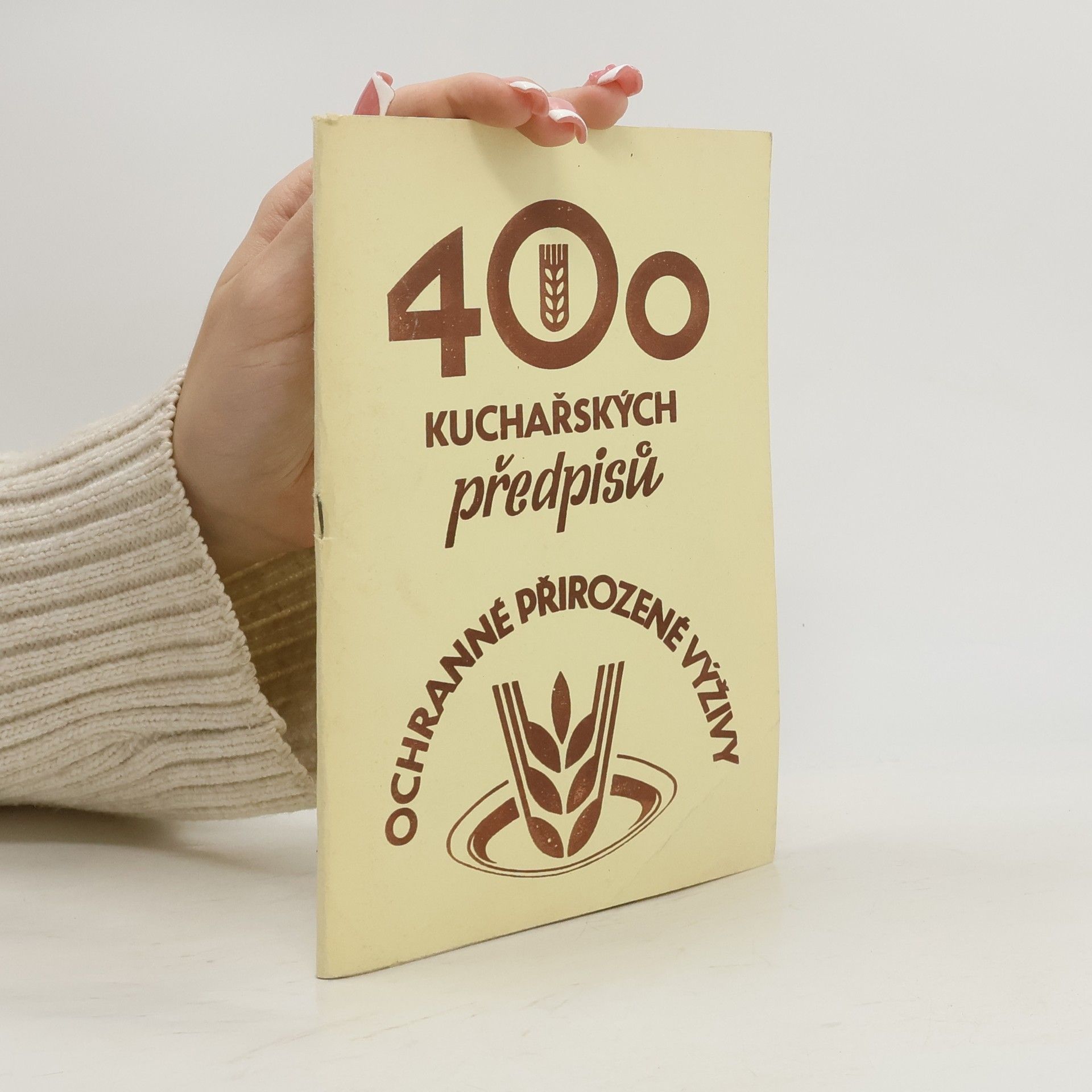 AA.VV. 400 kuchařských předpisů ochranné přirozené výživy