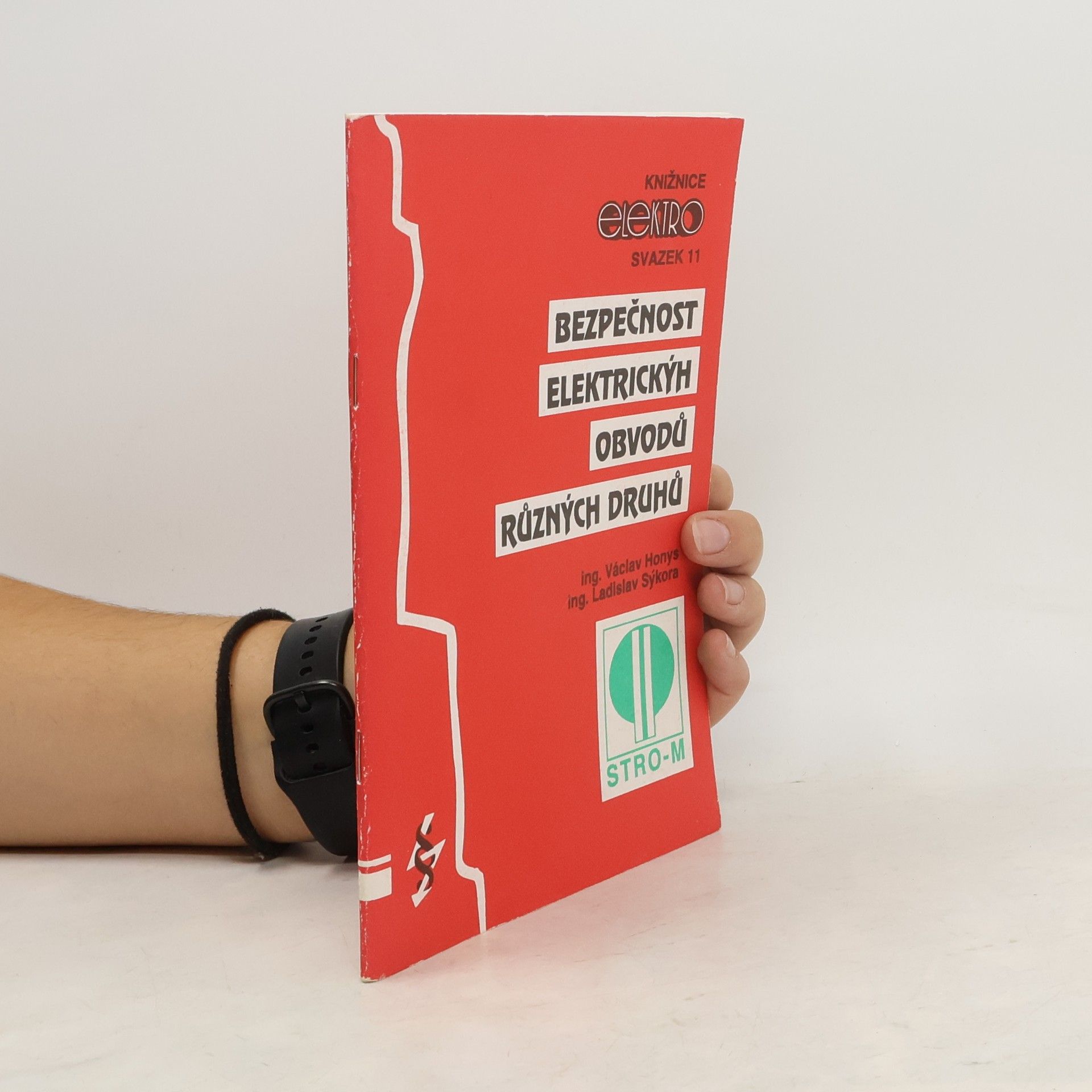 Collectif d'auteurs Bezpečnost elektrických obvodů různých druhů