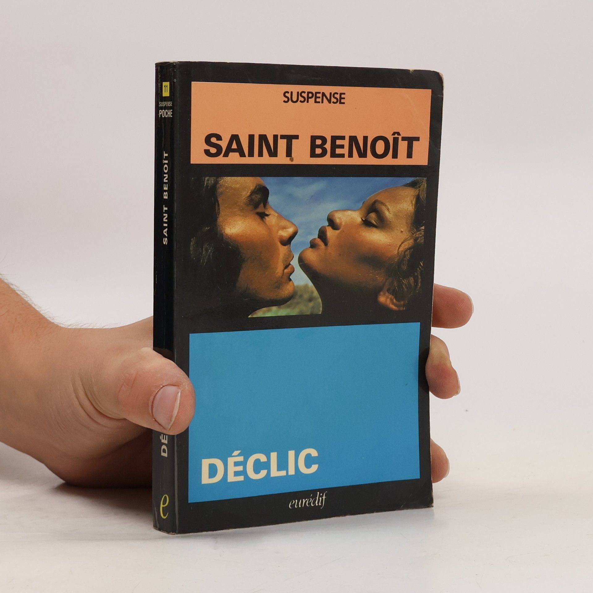 Saint Benoît Suspense Poche - 11: Déclic