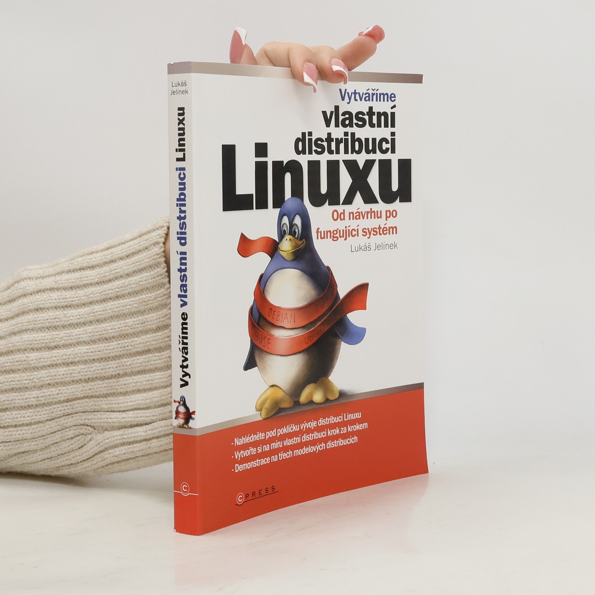 Lukáš Jelínek Vytváříme vlastní distribuci Linuxu – Od návrhu po fungující systém