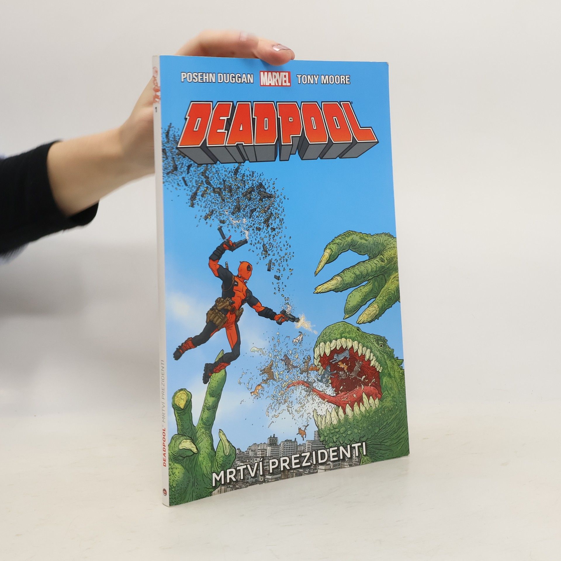 Kolektiv autorů Deadpool: Mrtví prezidenti