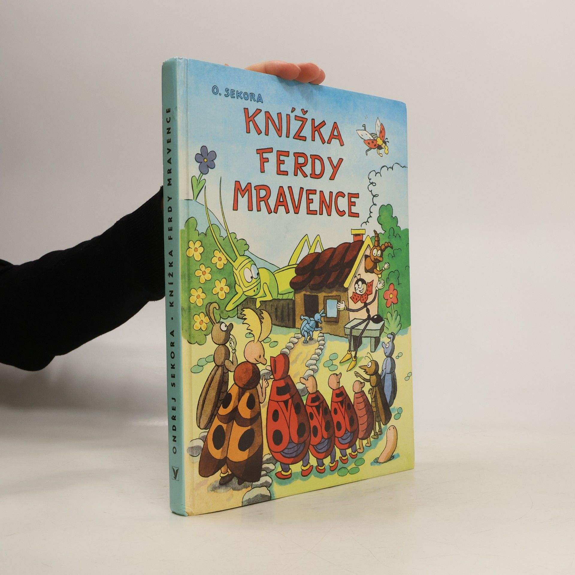 Ondřej Sekora Knížka Ferdy Mravence