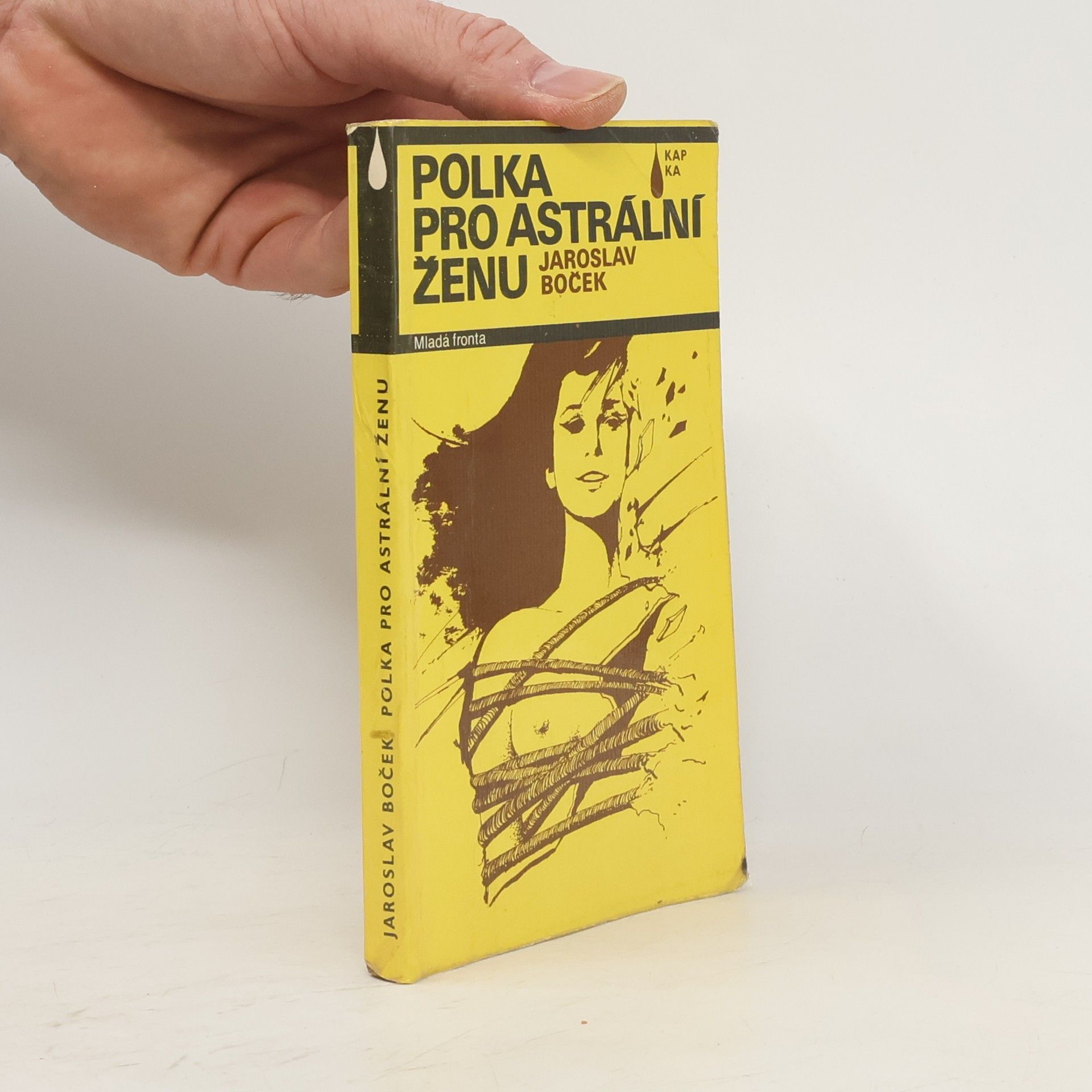 Jaroslav Boček Polka pro astrální ženu. Novela mírně fantastická