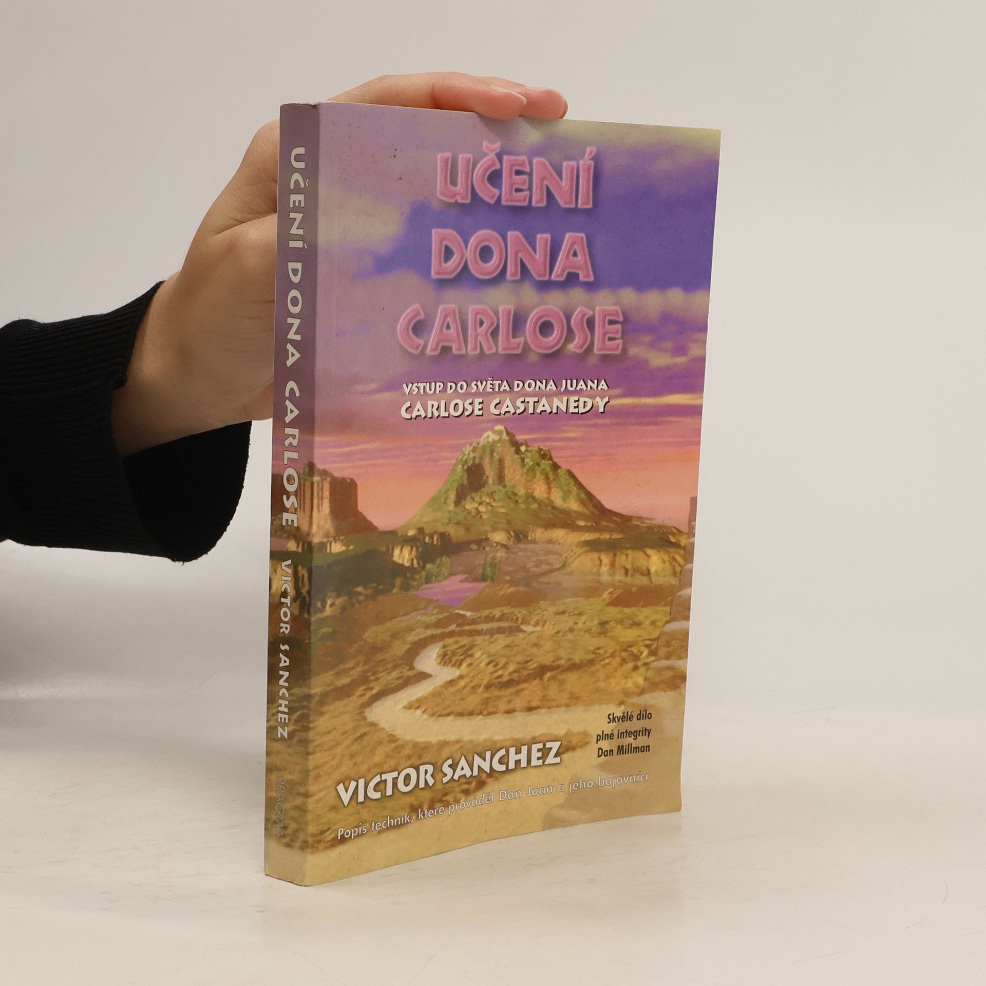 Víctor Sánchez Učení dona Carlose: Vstup do světa dona Juana Carlose Castanedy