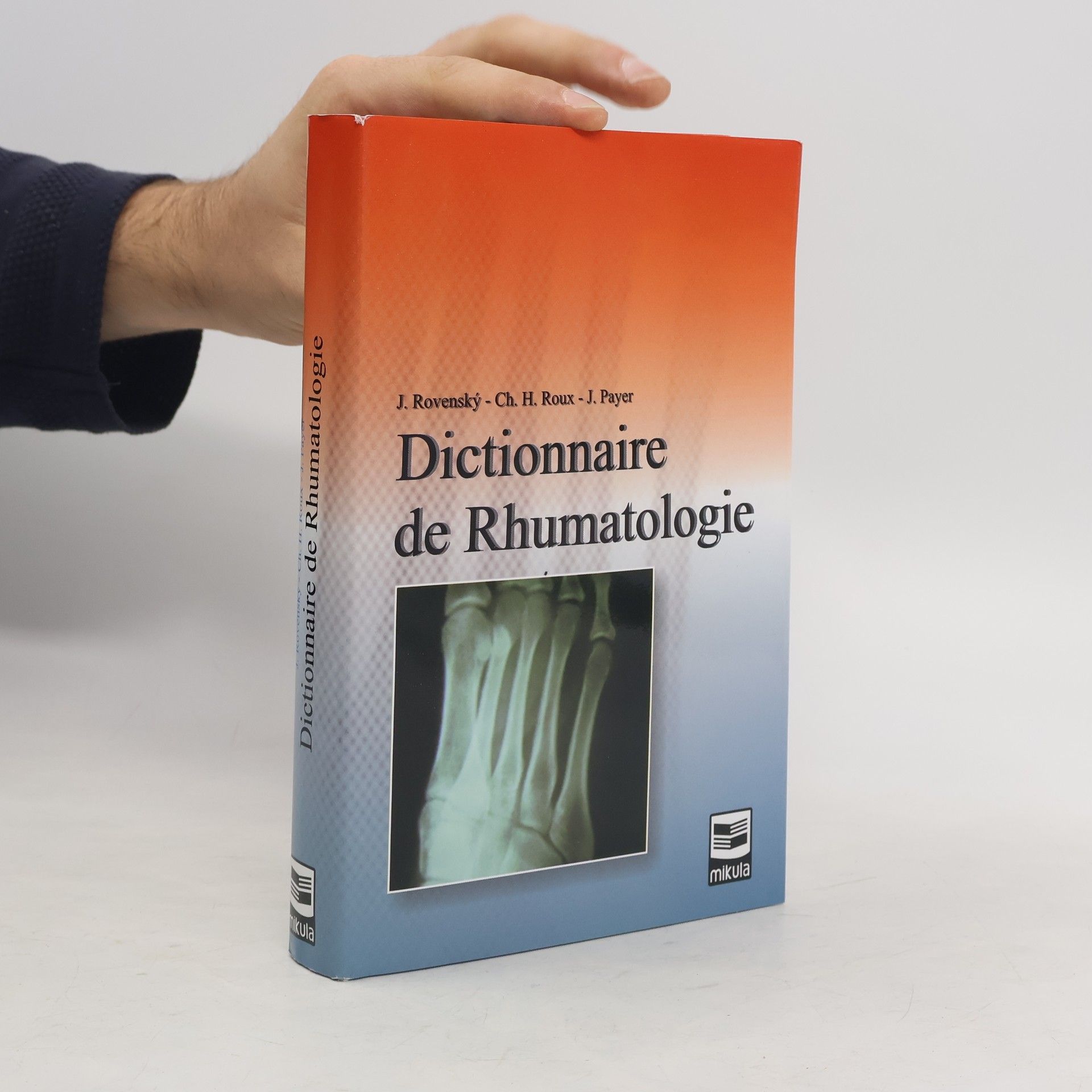 Dictionnaire de Rhumatologie