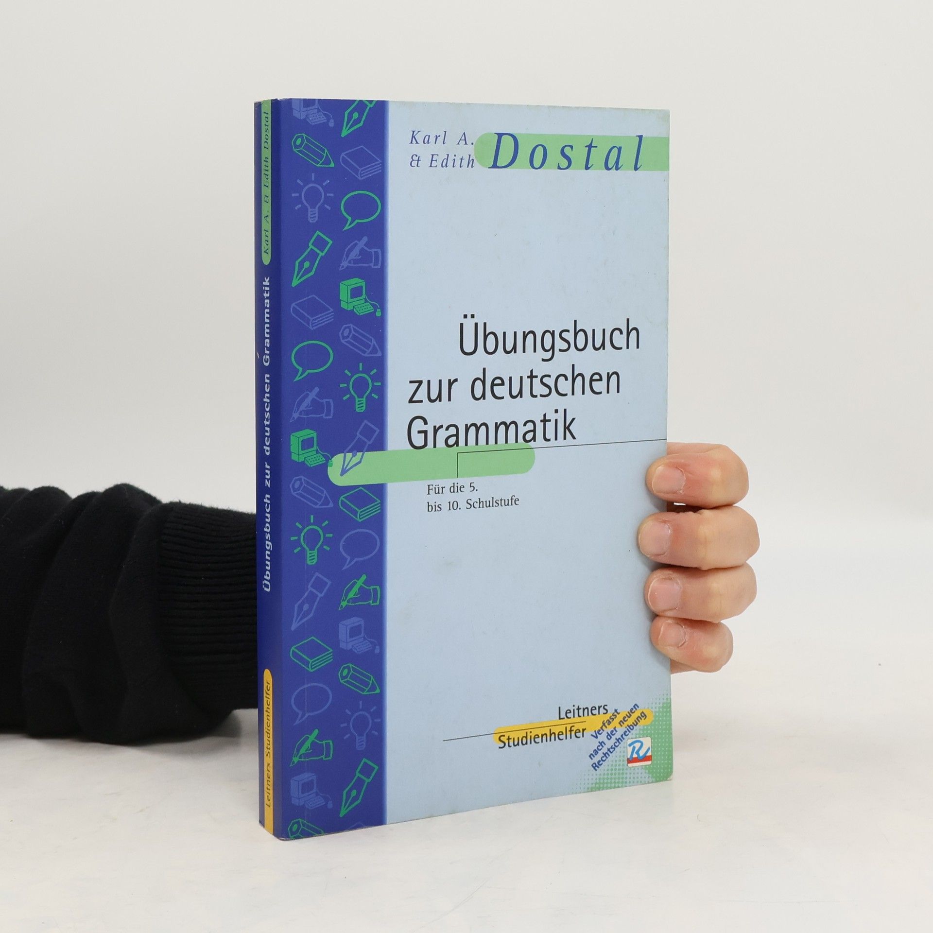 Karl A. Dostal Übungsbuch zur deutschen Grammatik