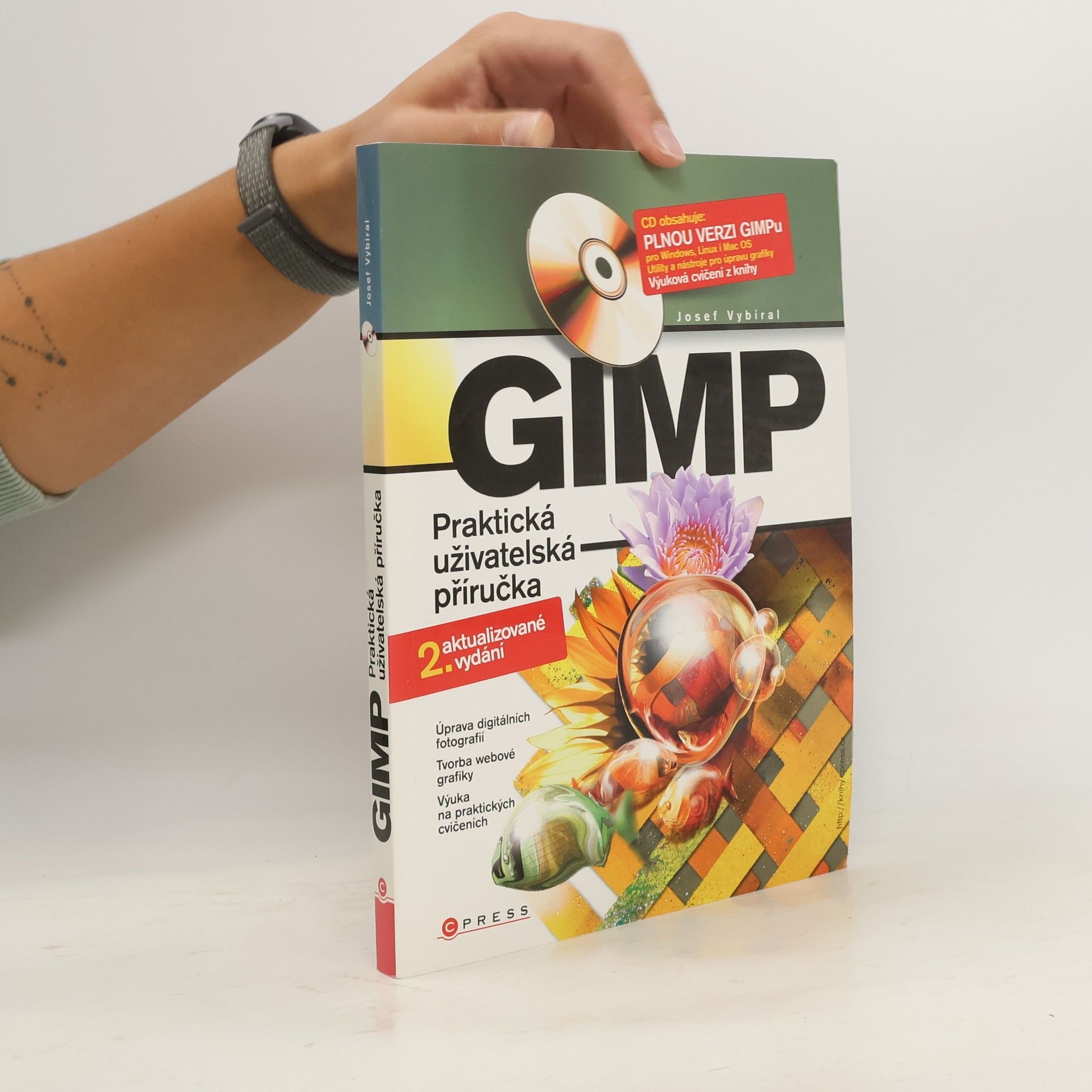 Josef Vybíral GIMP: Praktická uživatelská příručka