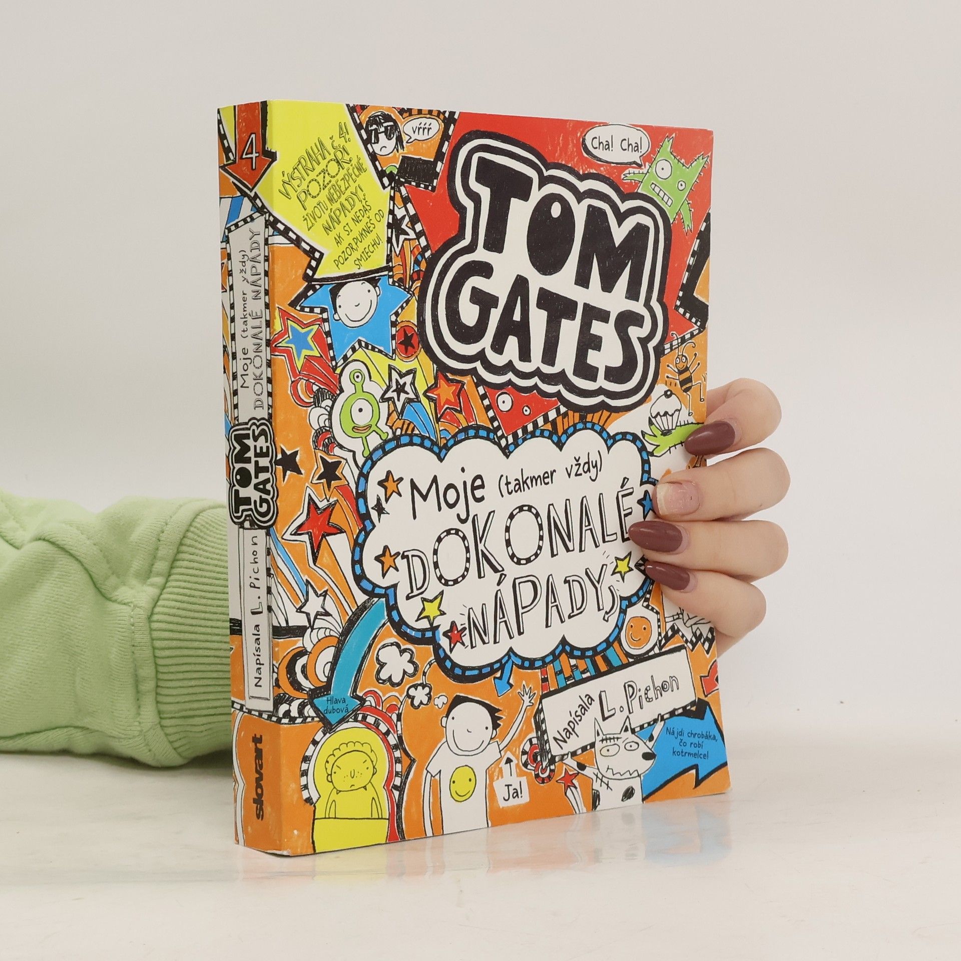 Liz Pichon Moje (takmer vždy) dokonalé nápady