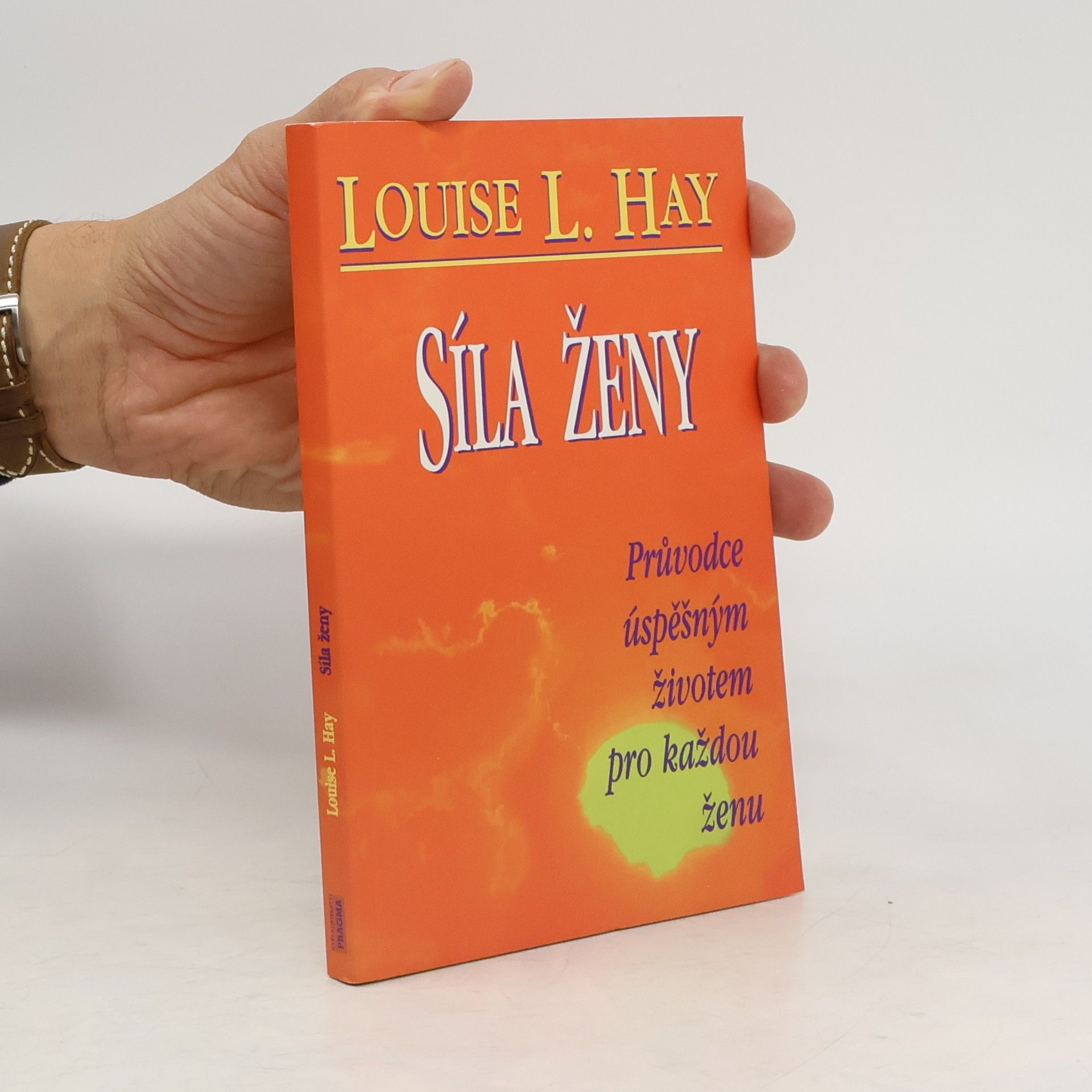 Louise Lynn Hay Síla ženy