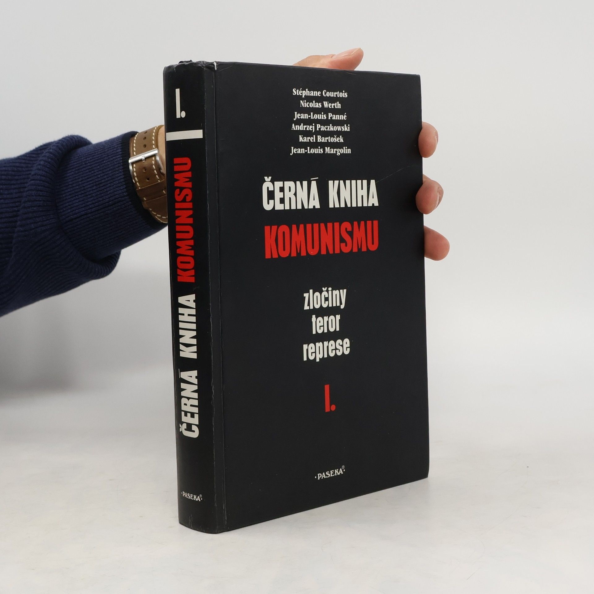 Černá kniha komunismu. Zločiny, teror, represe. I. díl