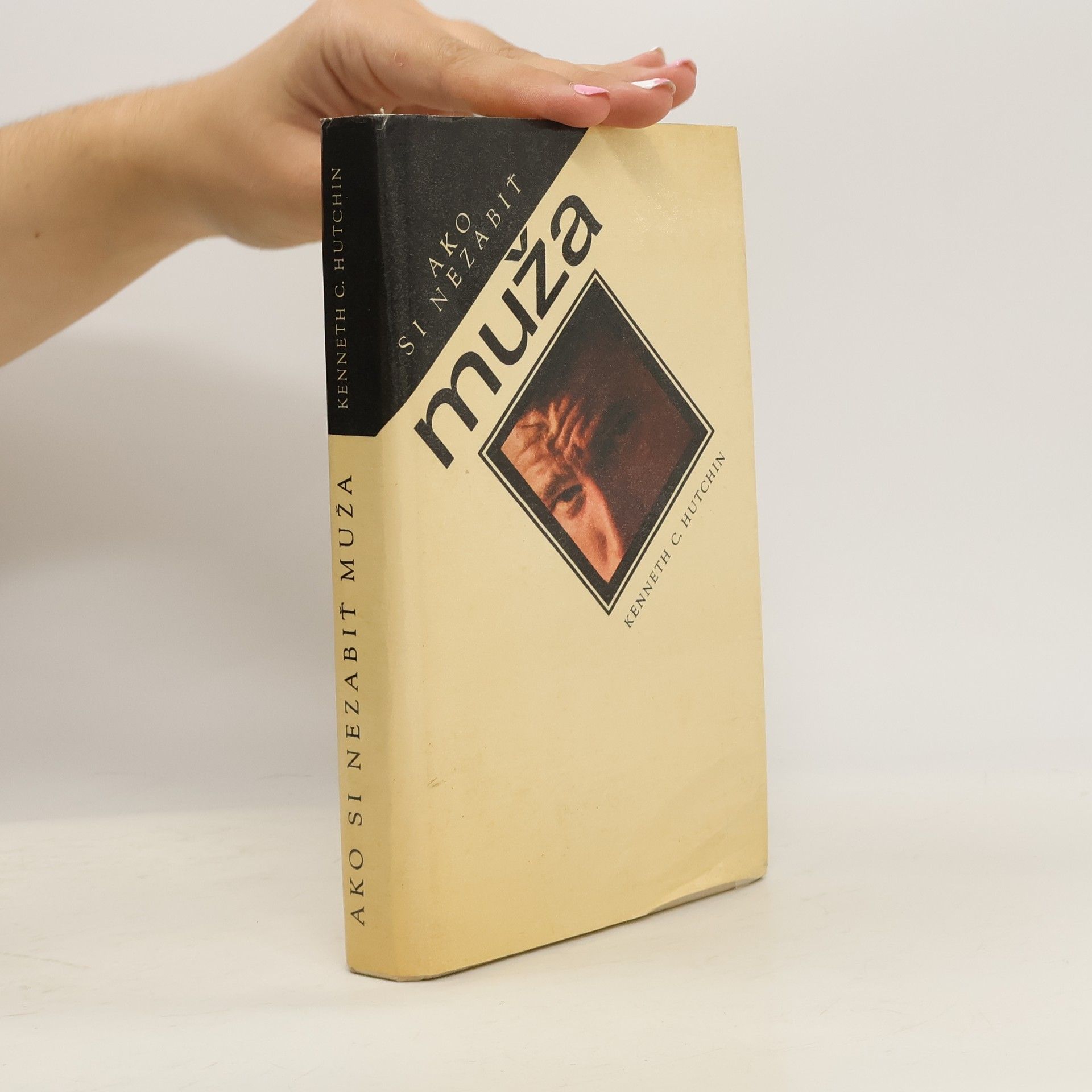 Kenneth Charles Hutchin Ako si nezabiť muža