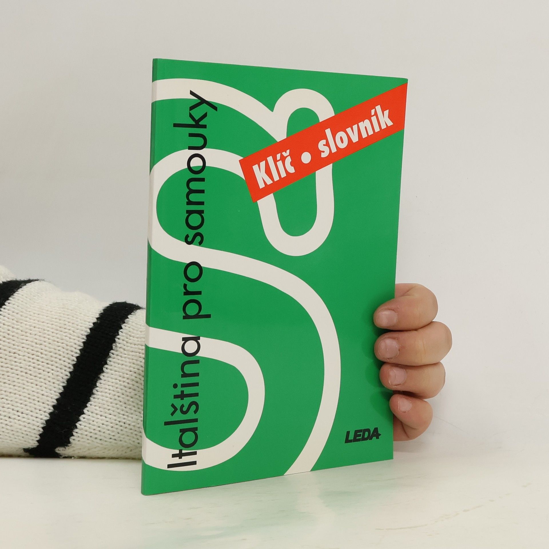 Jarmila Janešová Italština pro samouky. Klíč, slovník