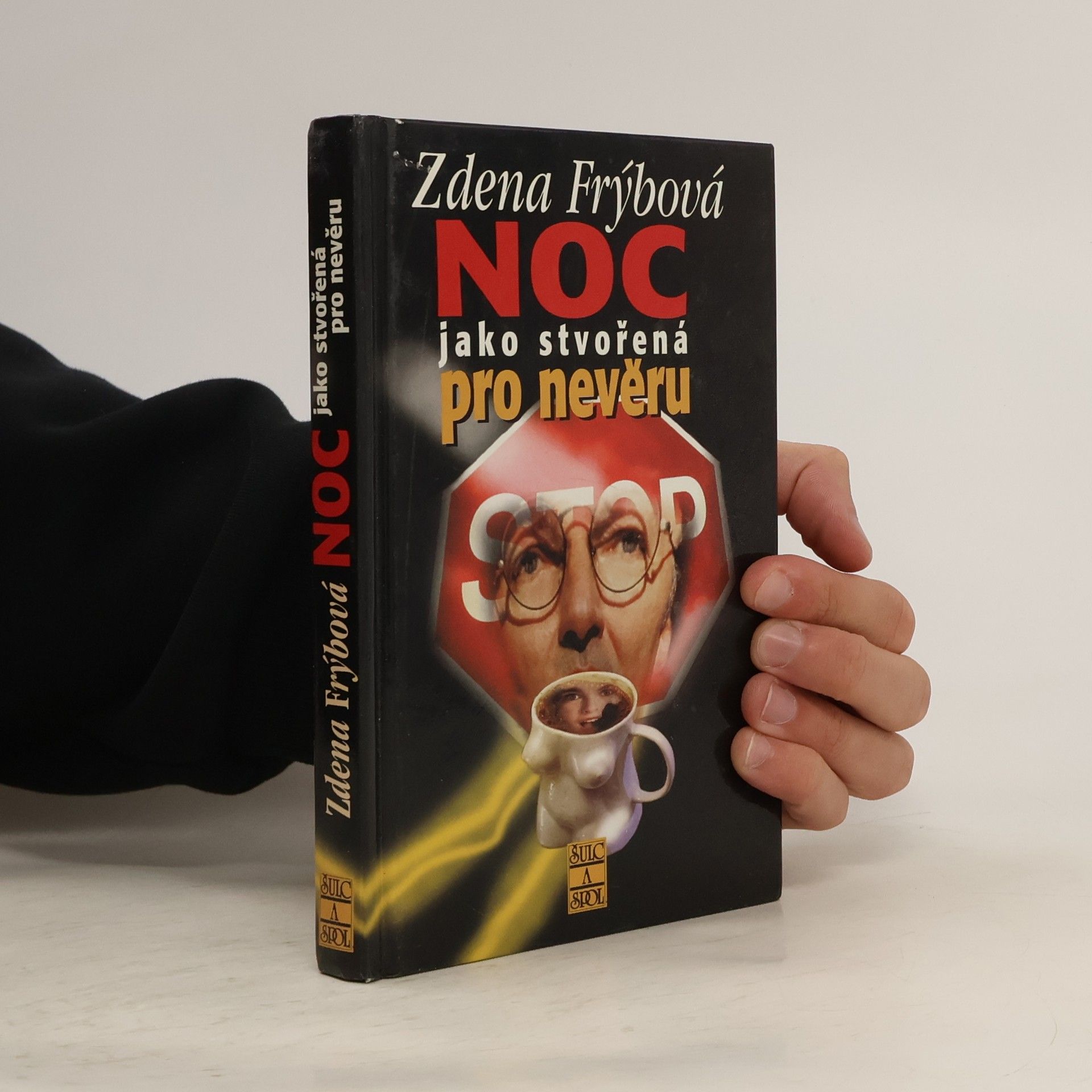 Zdena Frýbová Noc jako stvořená pro nevěru