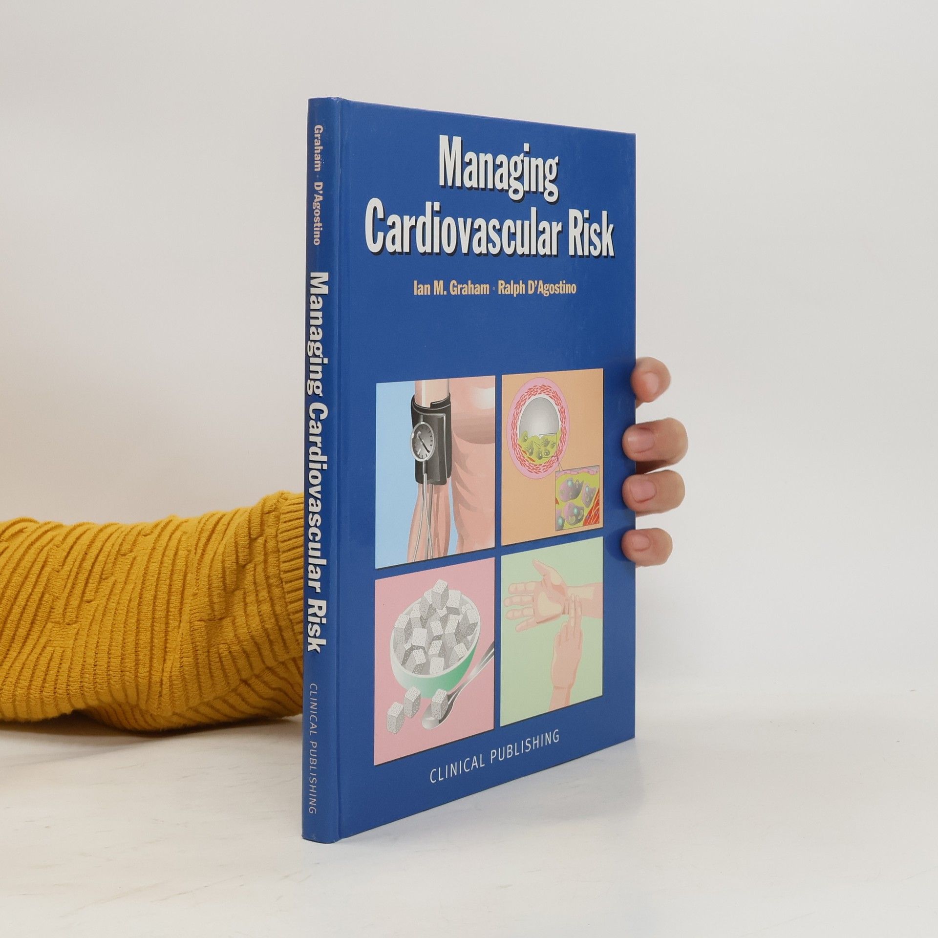 Ralph B. D. Agostino Managing Cardiovascular Risk