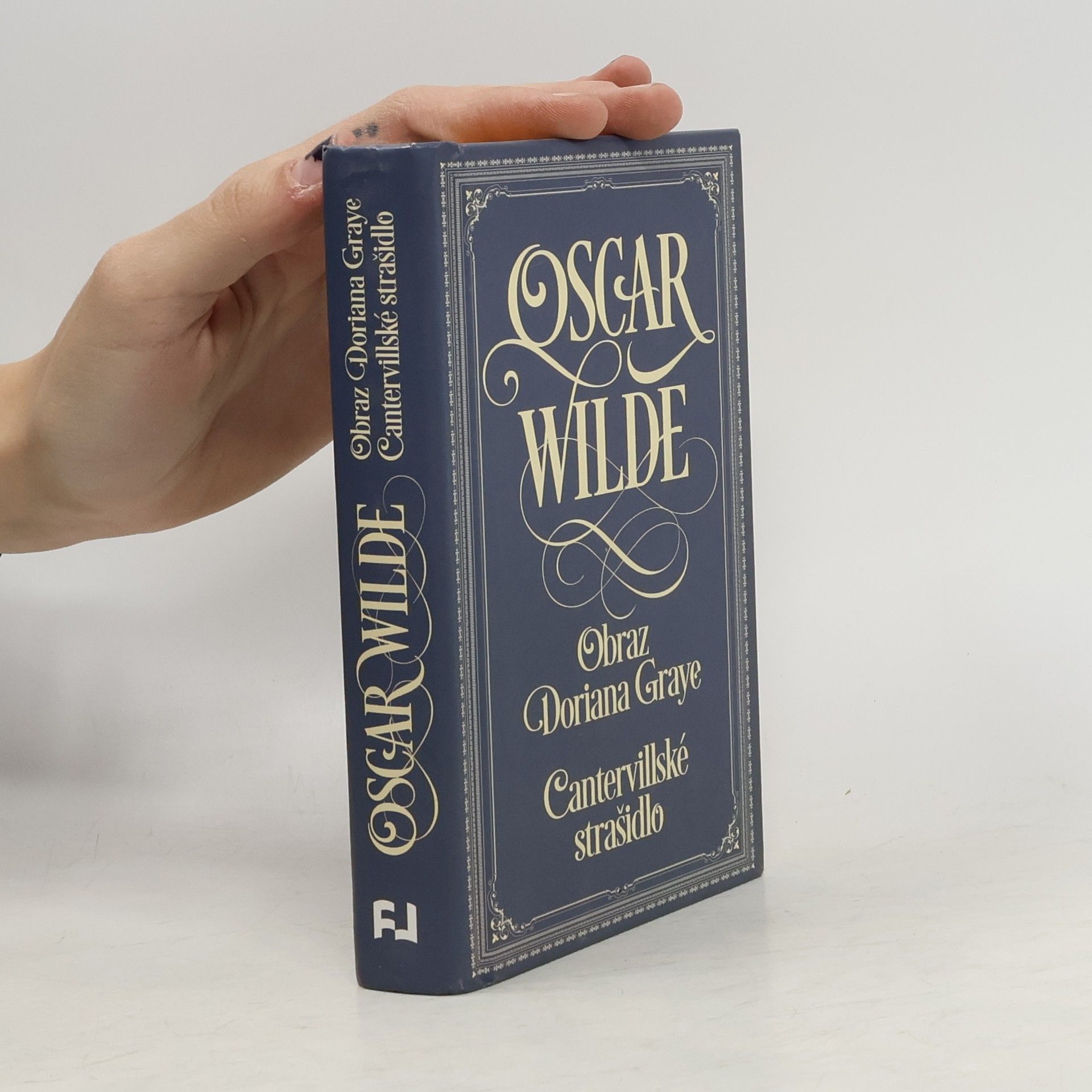 Oscar Wilde Obraz Doriana Graye. Cantervillské strašidlo