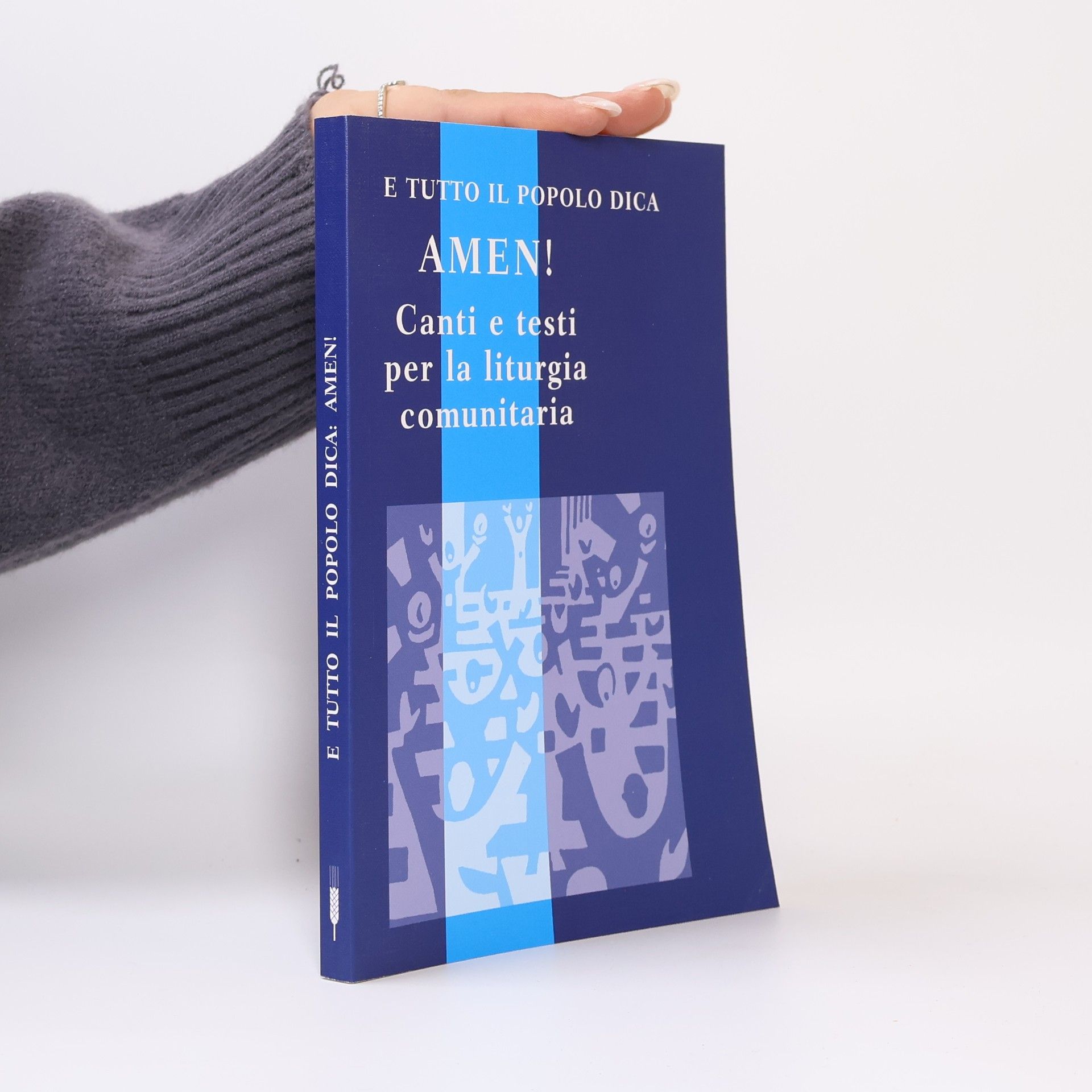 AA.VV. E tutto il popolo dica: Amen!