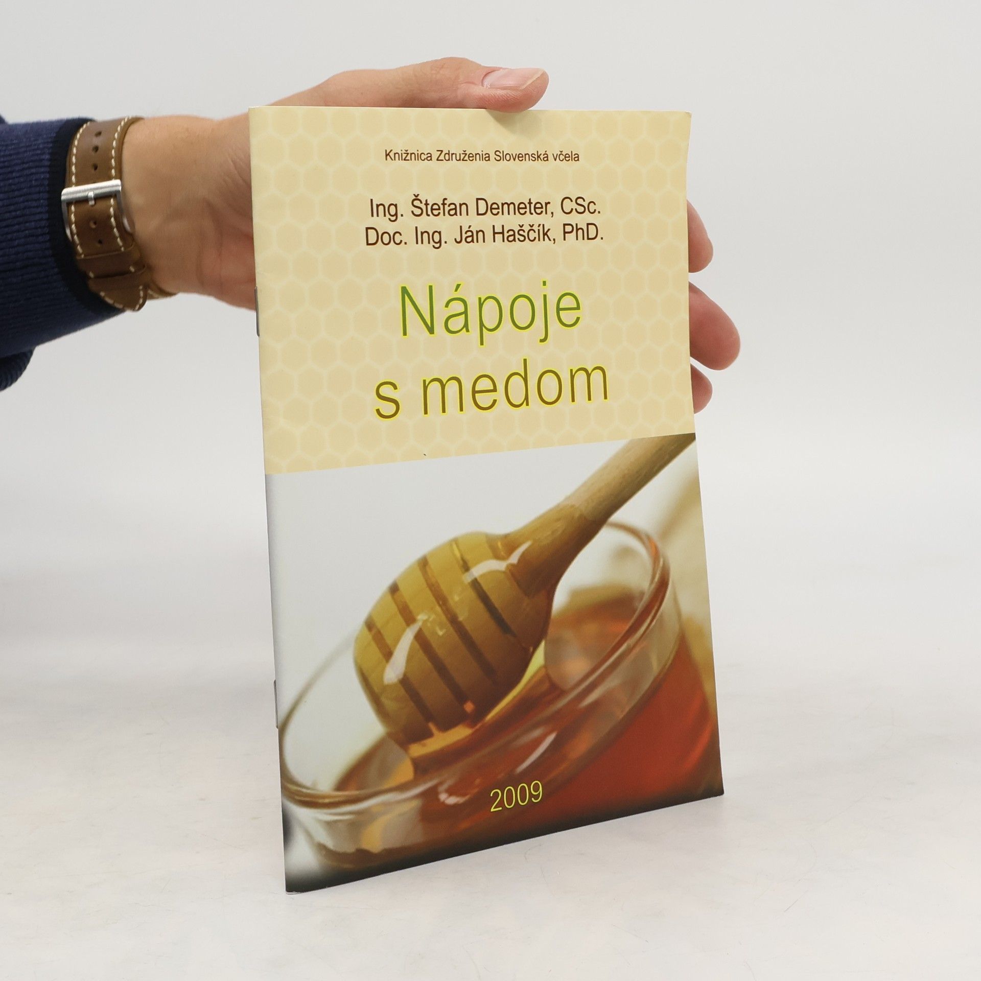 Demeter Š. Nápoje s medom