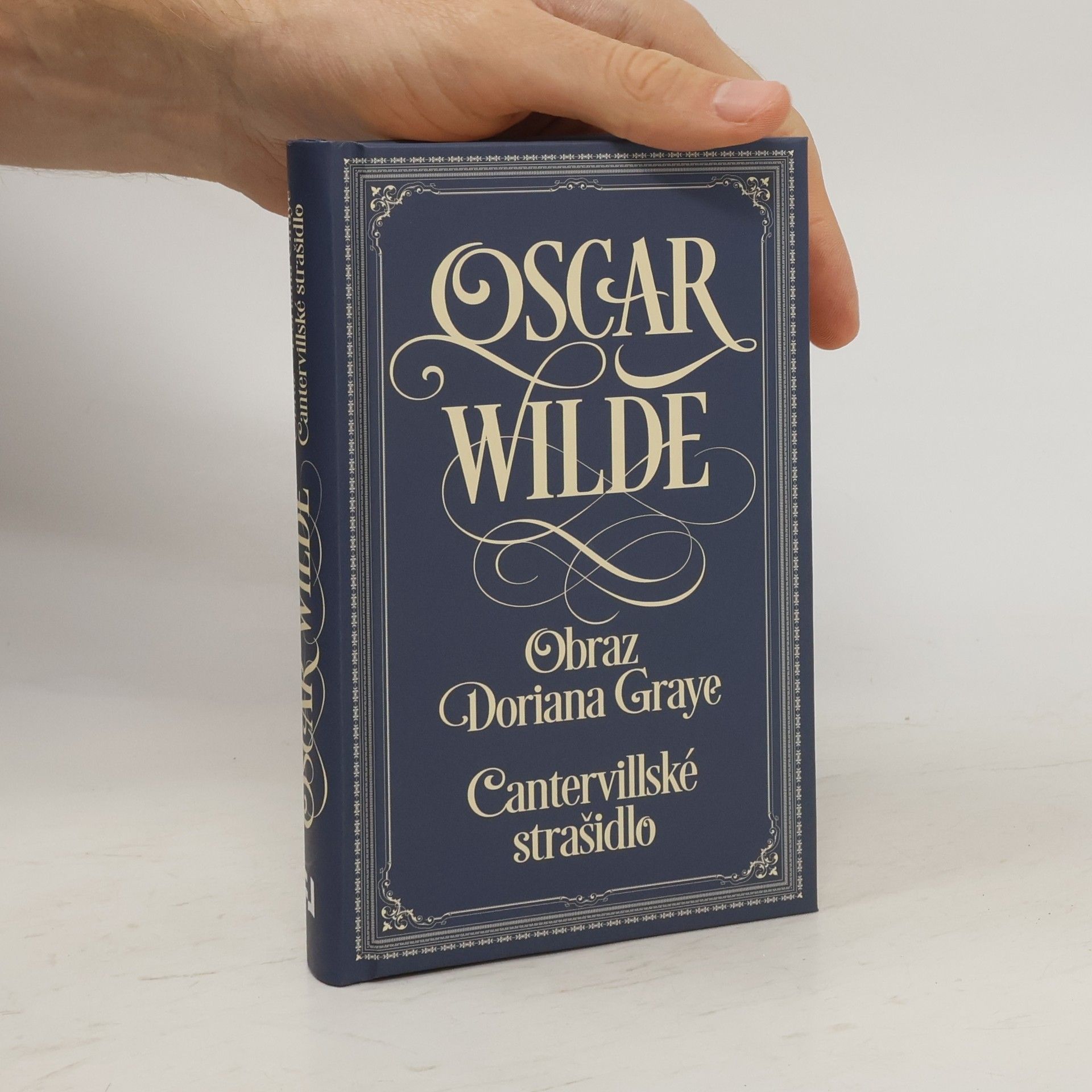 Oscar Wilde Obraz Doriana Graye. Cantervillské strašidlo