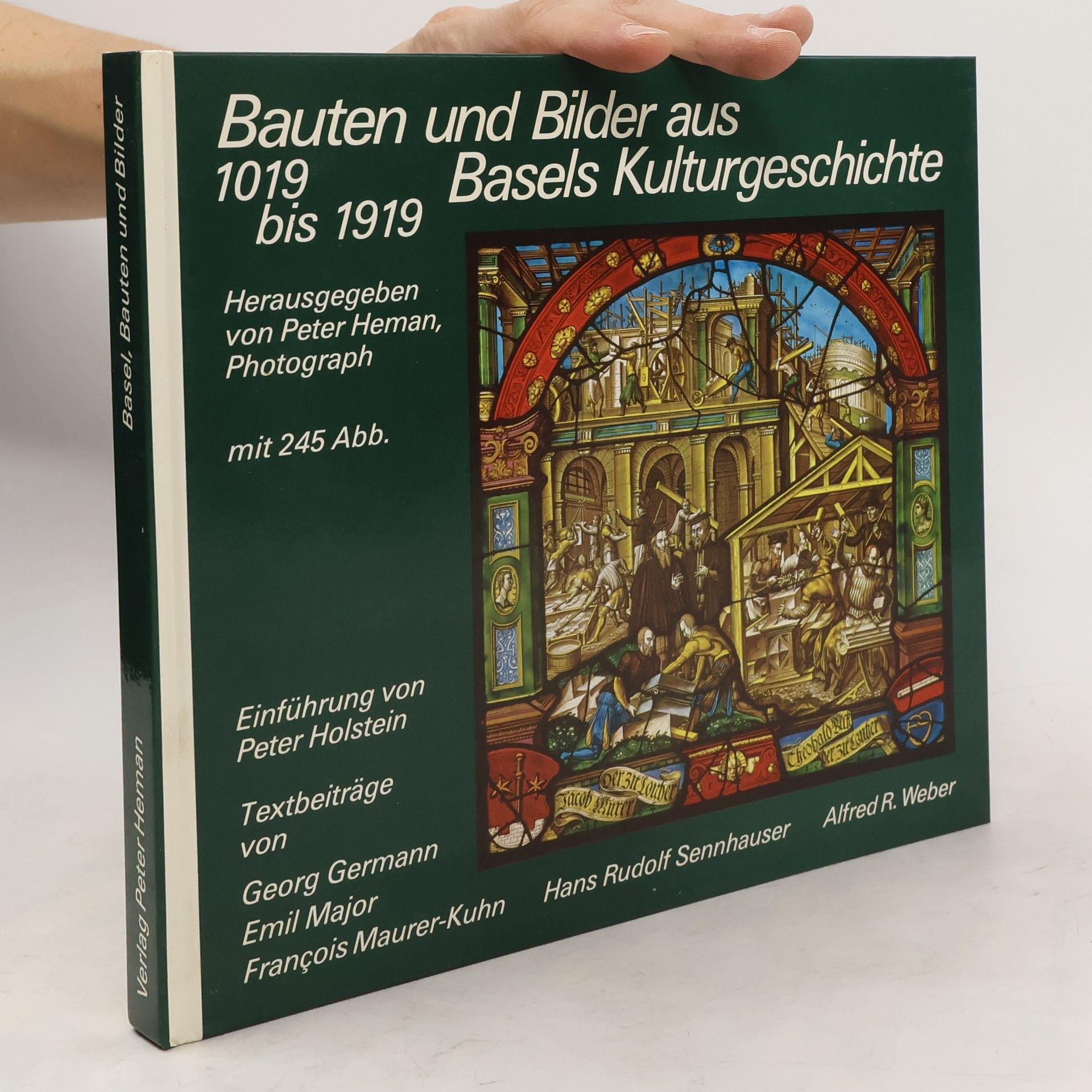 Autorenkollektiv Bauten und Bilder aus Basels Kulturgeschichte 1019 bis 1919
