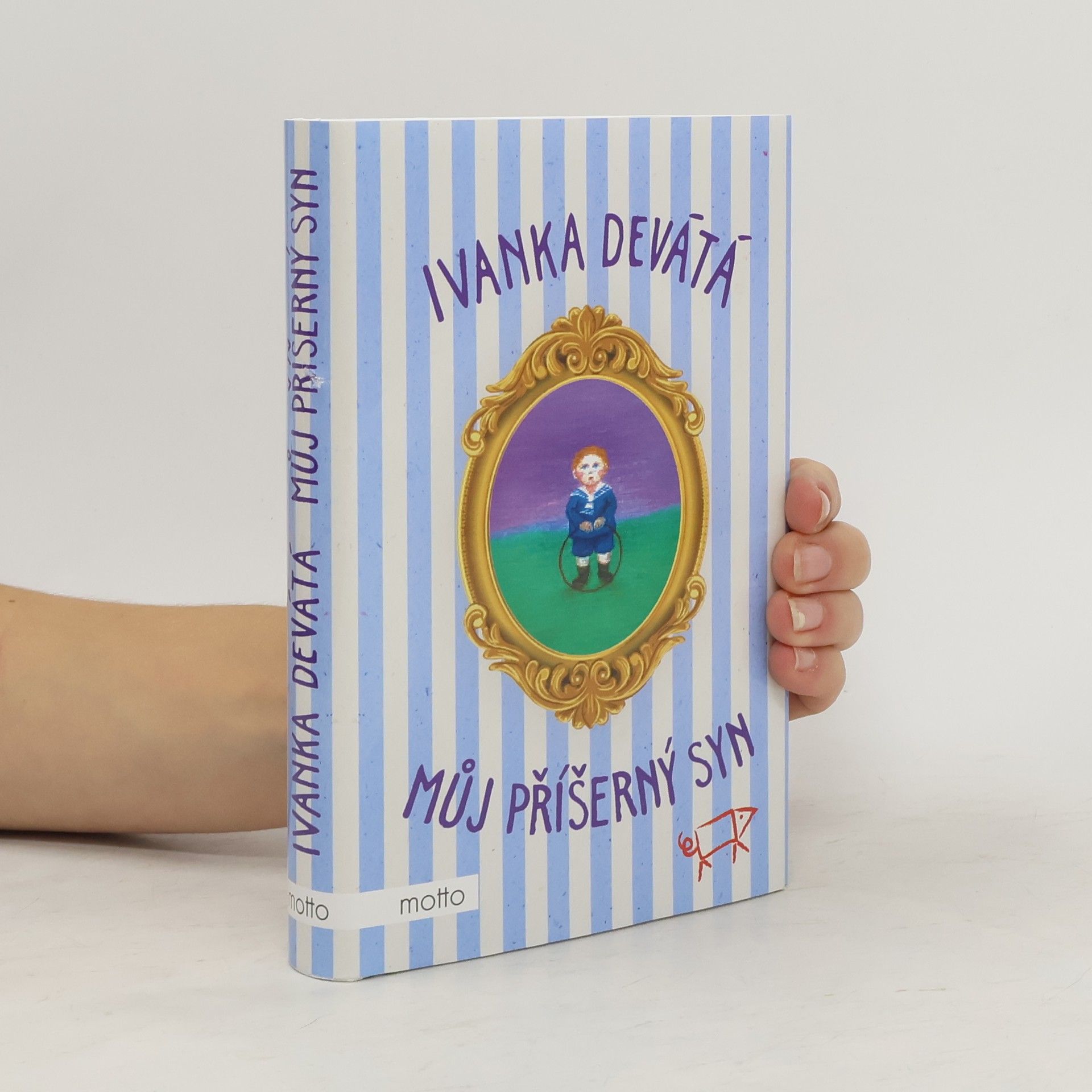 Ivanka Devátá Můj příšerný syn