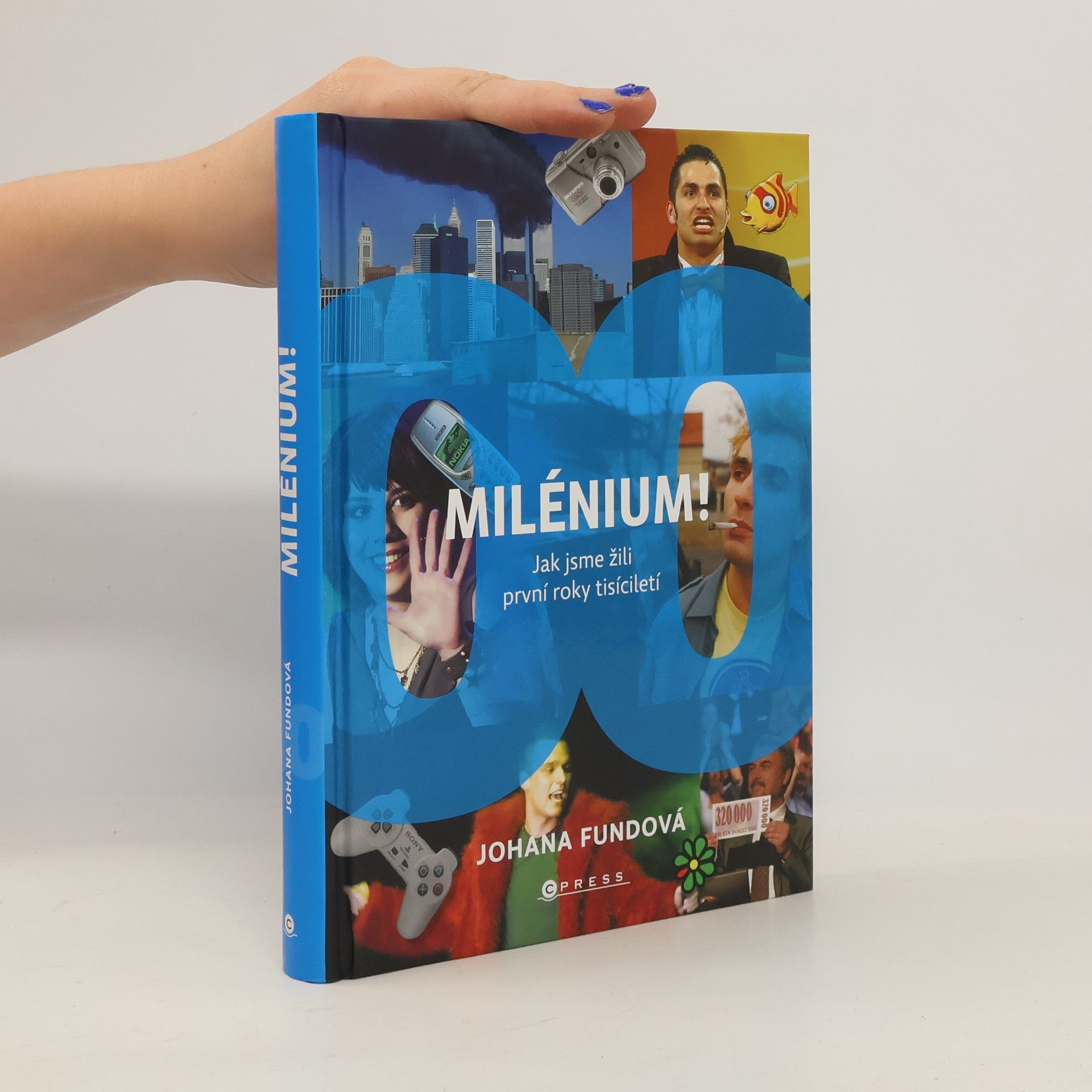 Milénium! Jak jsme žili první roky tisíciletí