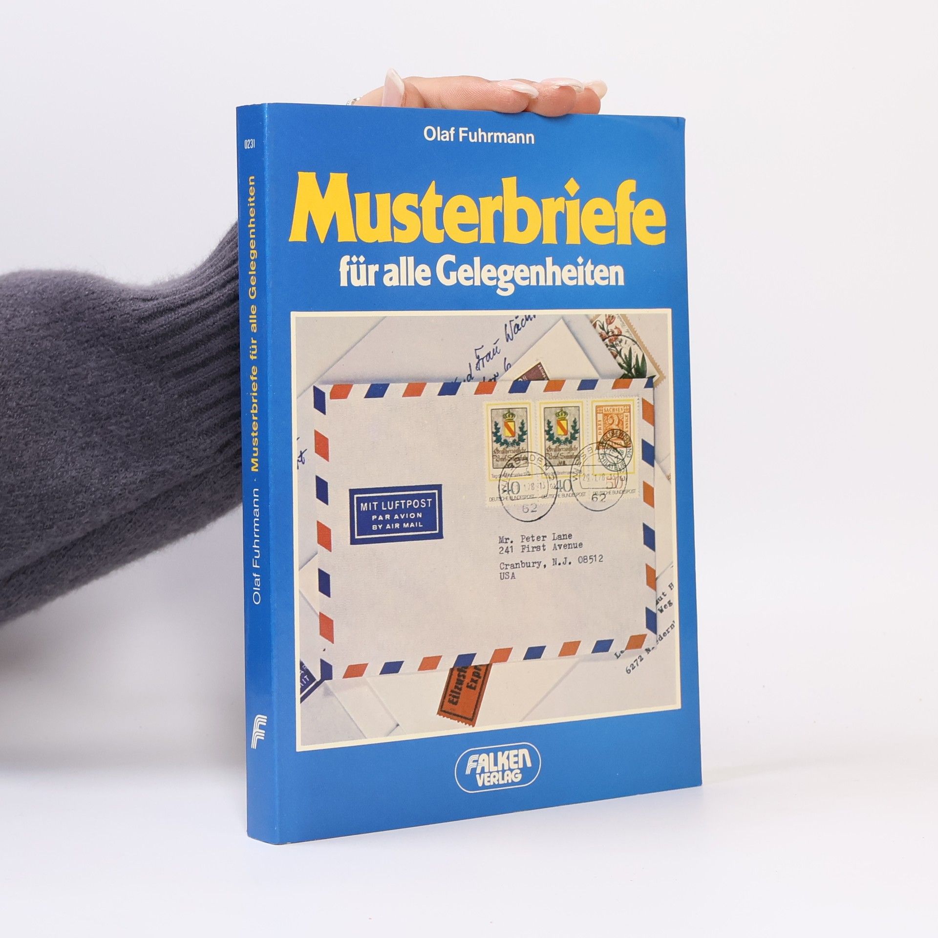 Olaf Fuhrmann Musterbriefe für alle Gelegenheiten