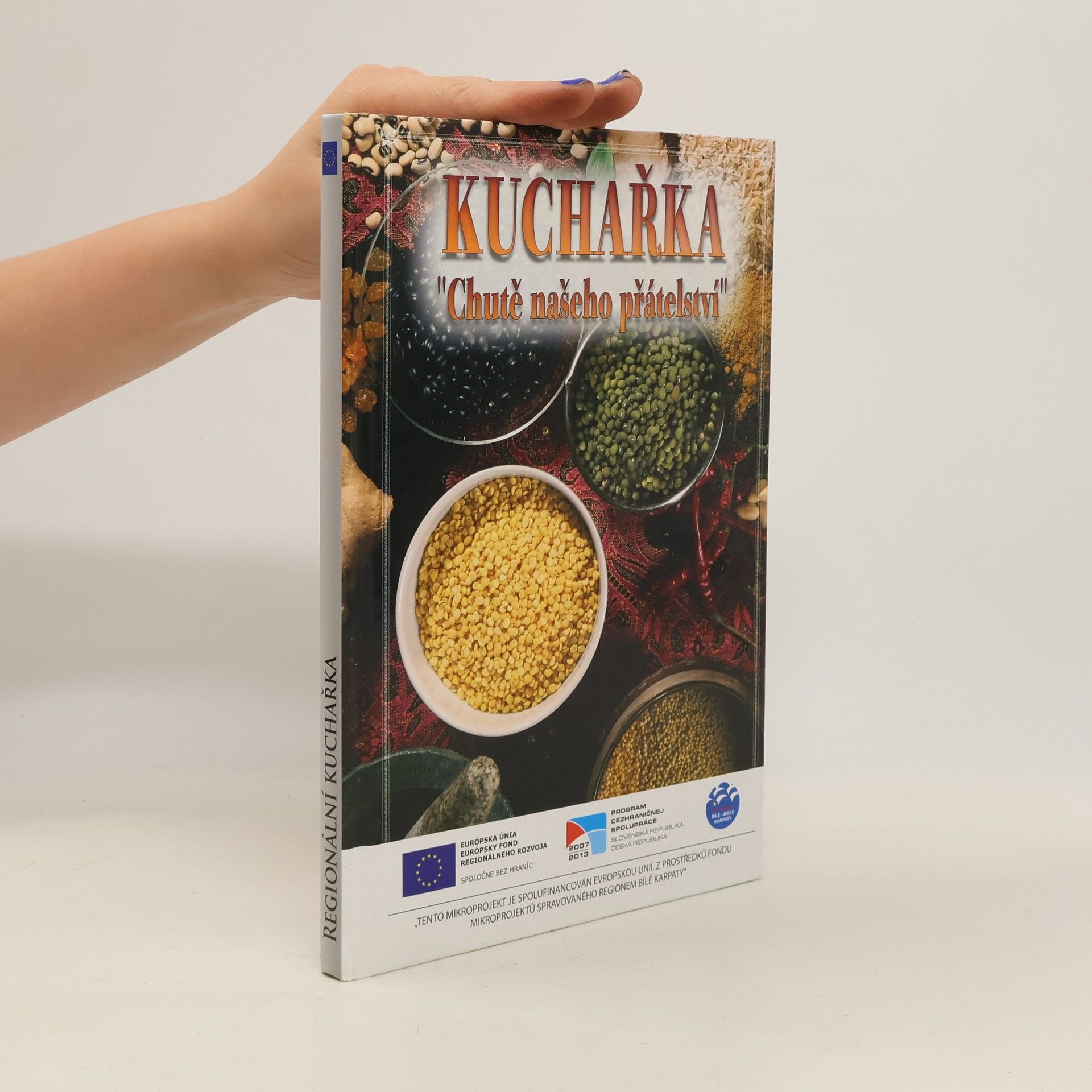 Collectif d'auteurs Kuchařka "Chutě našeho přátelství"