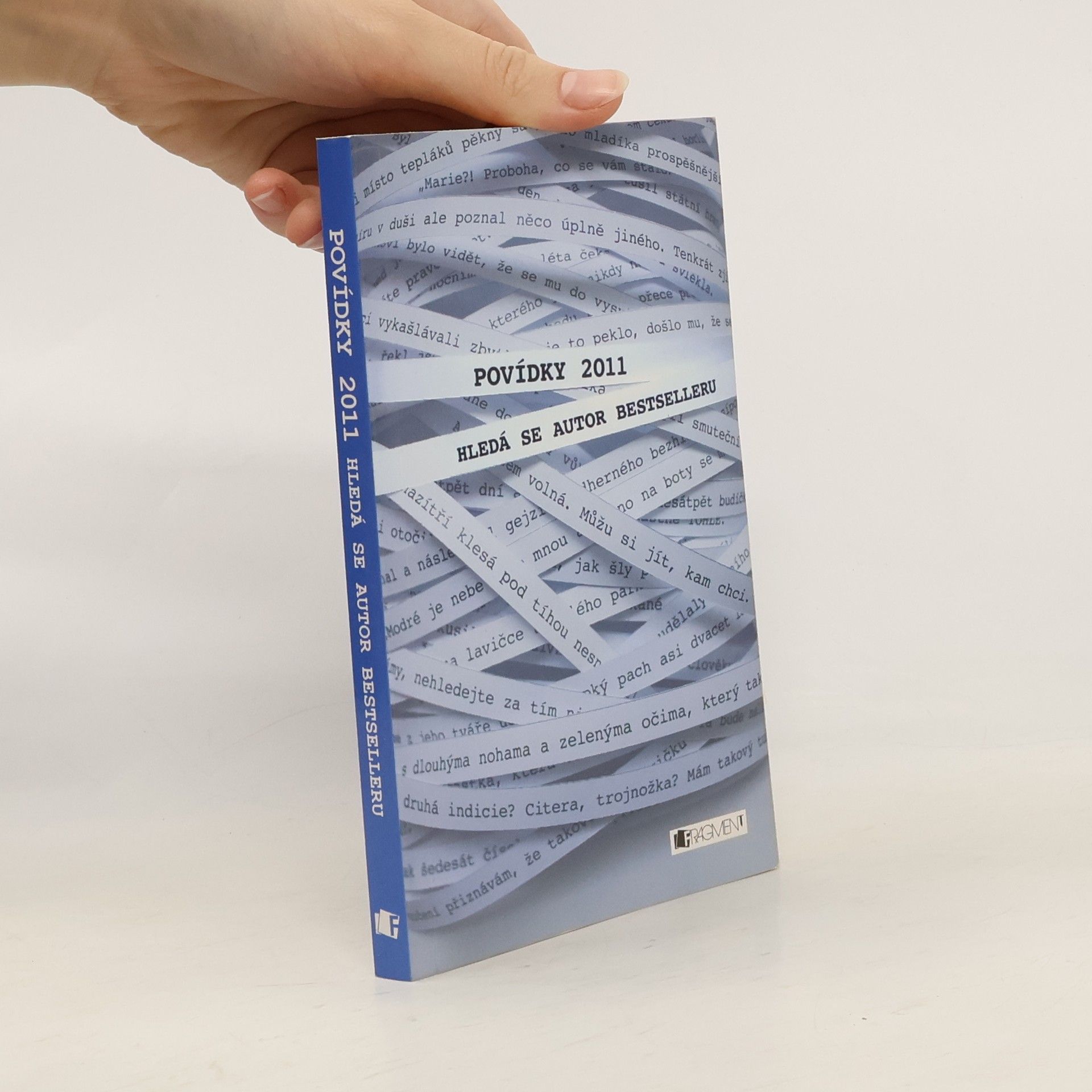 Antonín Mazáč Hledá se autor bestselleru - Povídky 2011