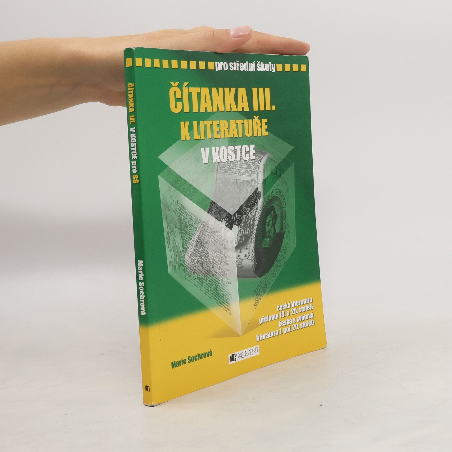 Marie Sochrová Čítanka III. k Literatuře v kostce