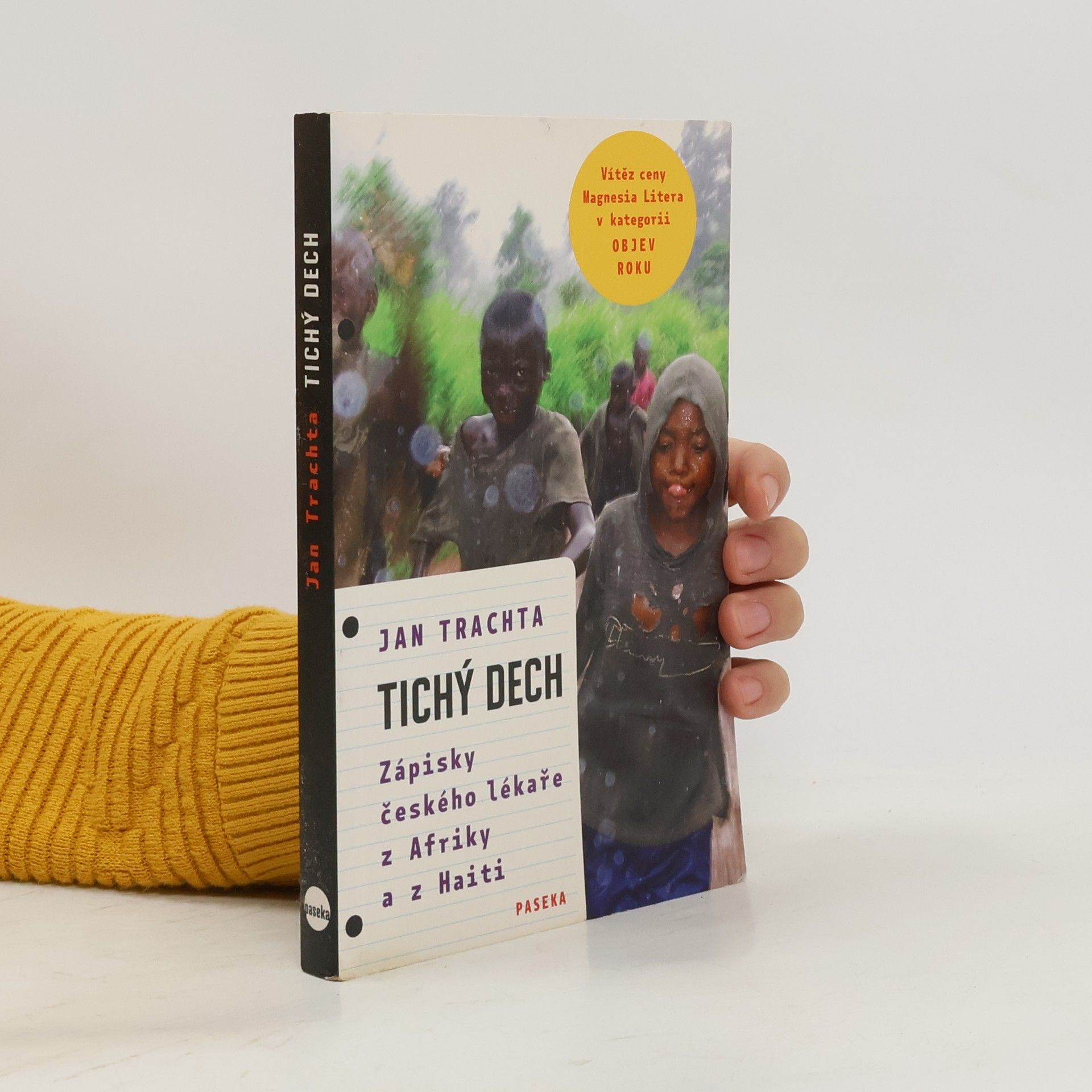 Jan Trachta Tichý dech: Zápisky českého lékaře z Afriky a Haiti