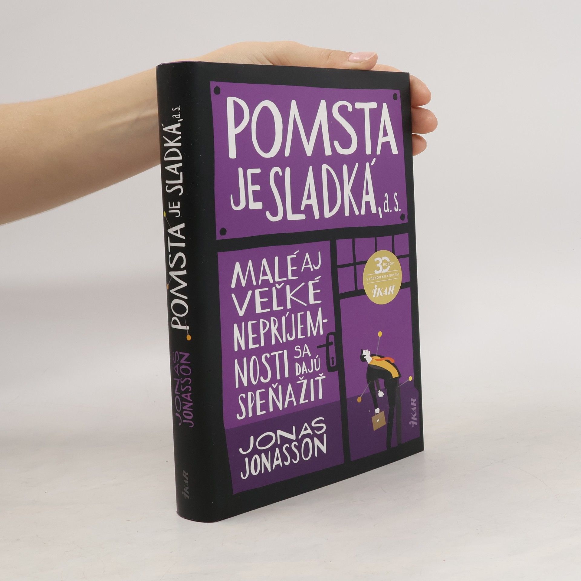 Jonas Jonasson Pomsta je sladká, a. s.
