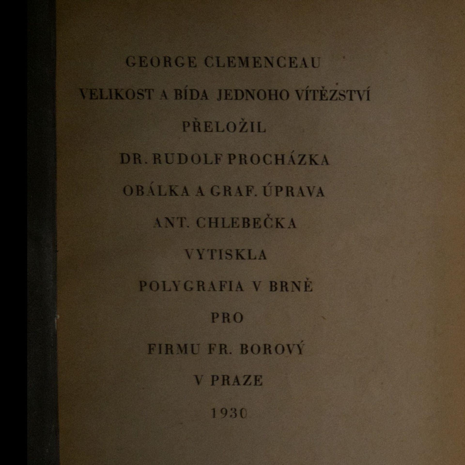 Georges Clemenceau Velikost a bída jednoho vítězství