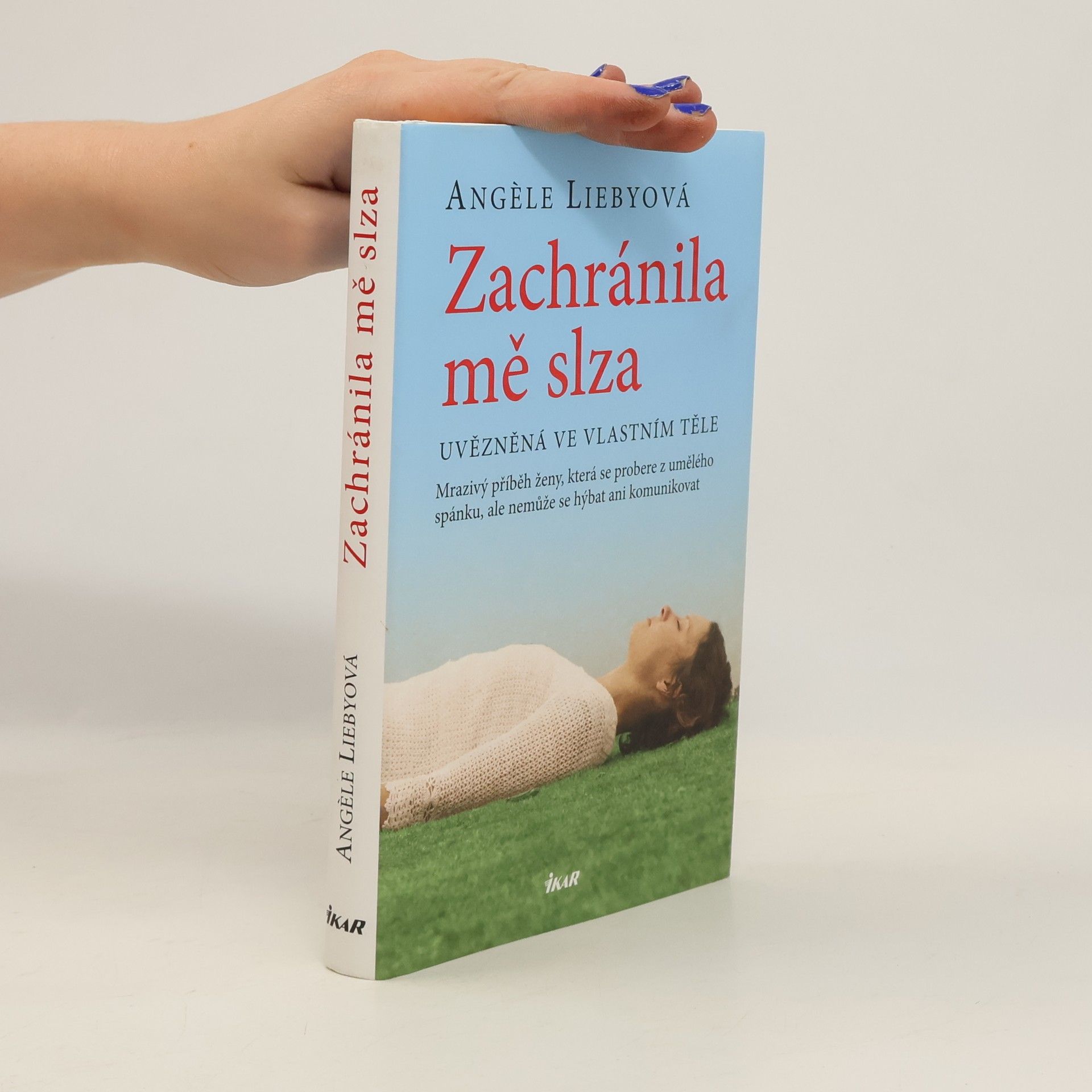 Angèle Lieby Zachránila mě slza