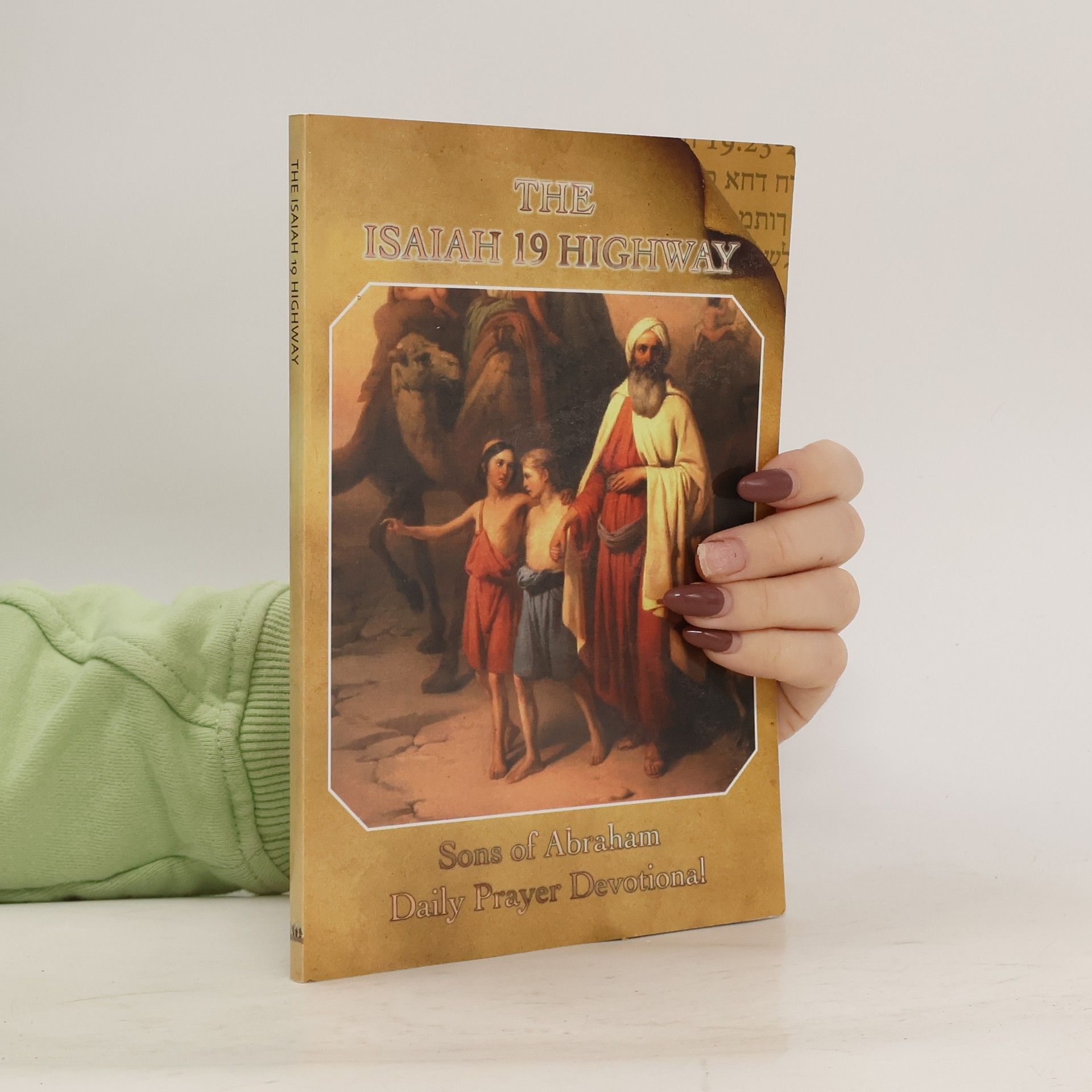 Collectif d'auteurs The Isaiah 19 Highway