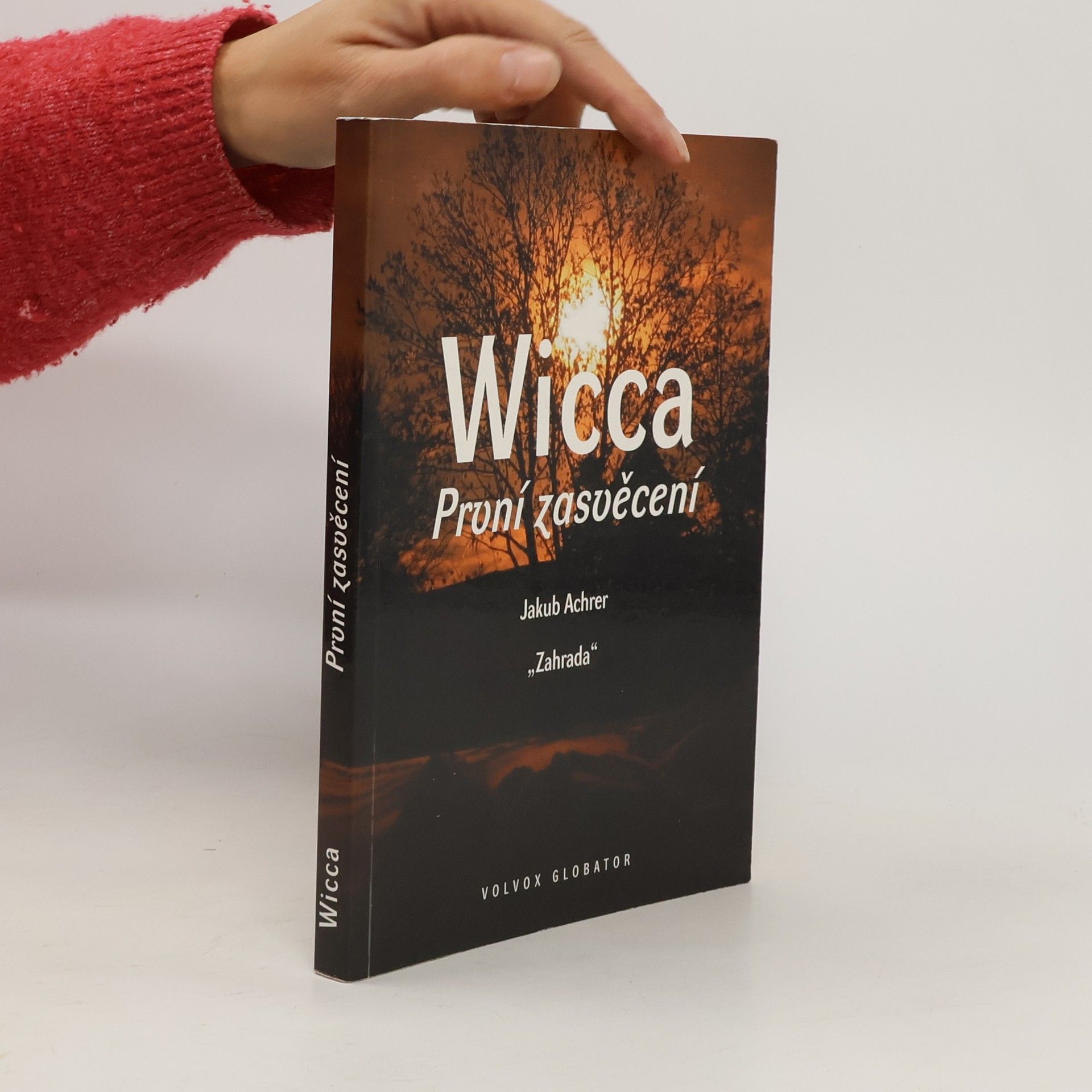 Jakub Achrer Wicca: První zasvěcení