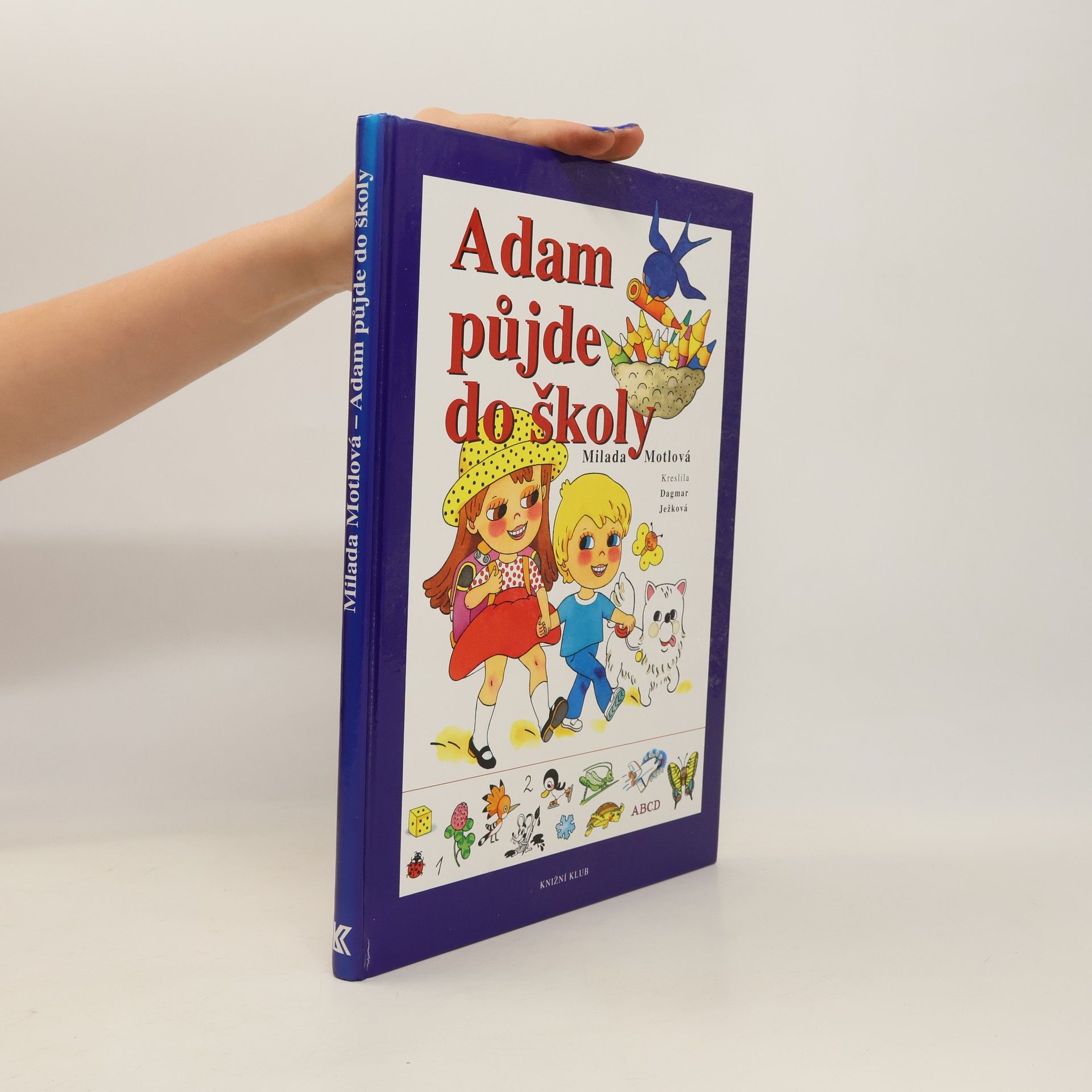 Milada Motlová Adam půjde do školy