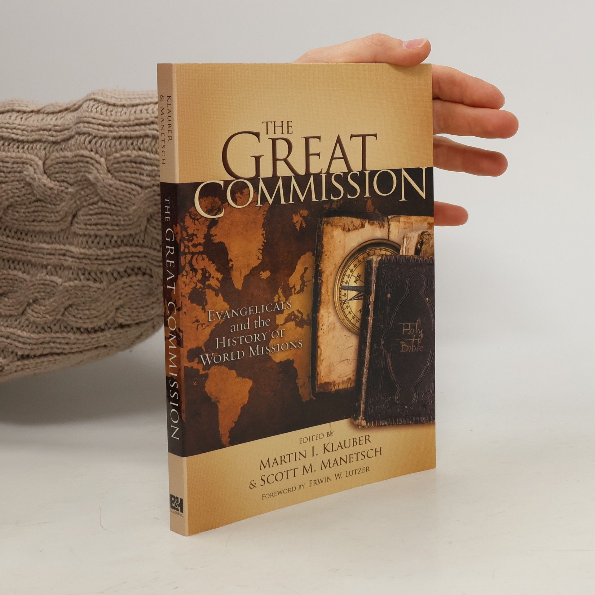 Martin I. Klauber The Great Commission