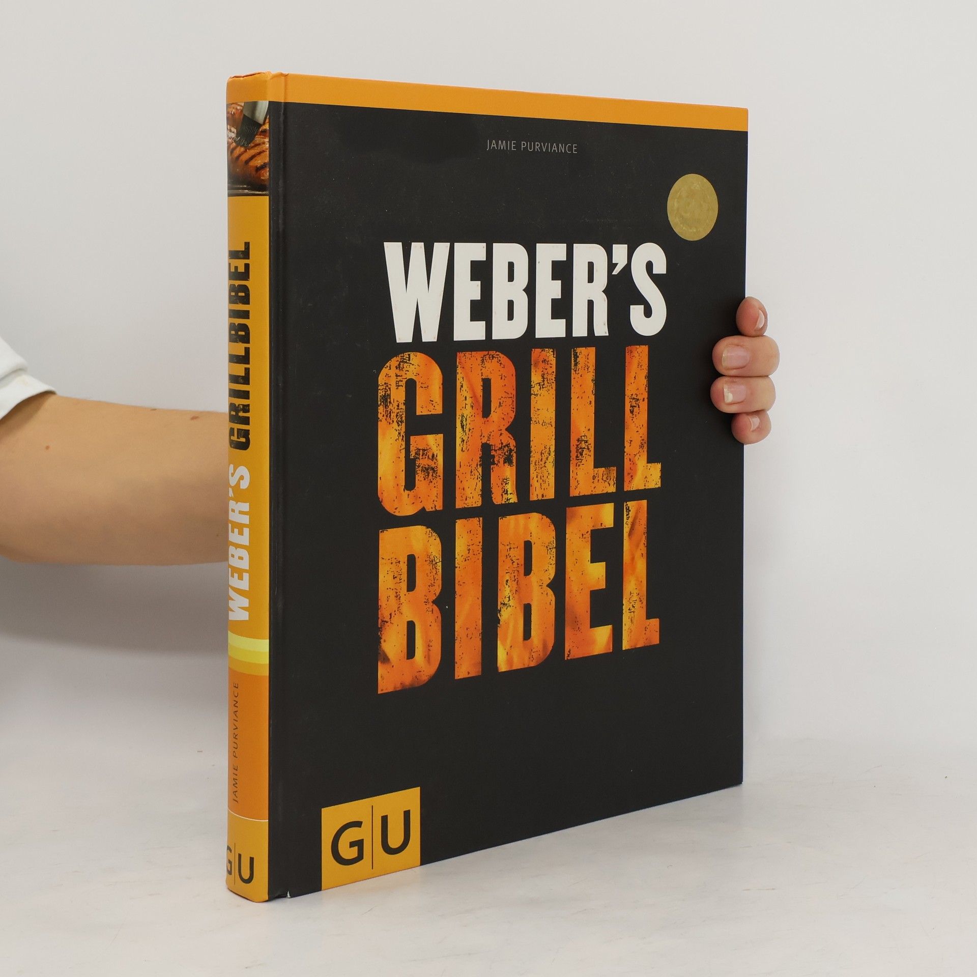 Jamie Purviance Weber's Grillbibel